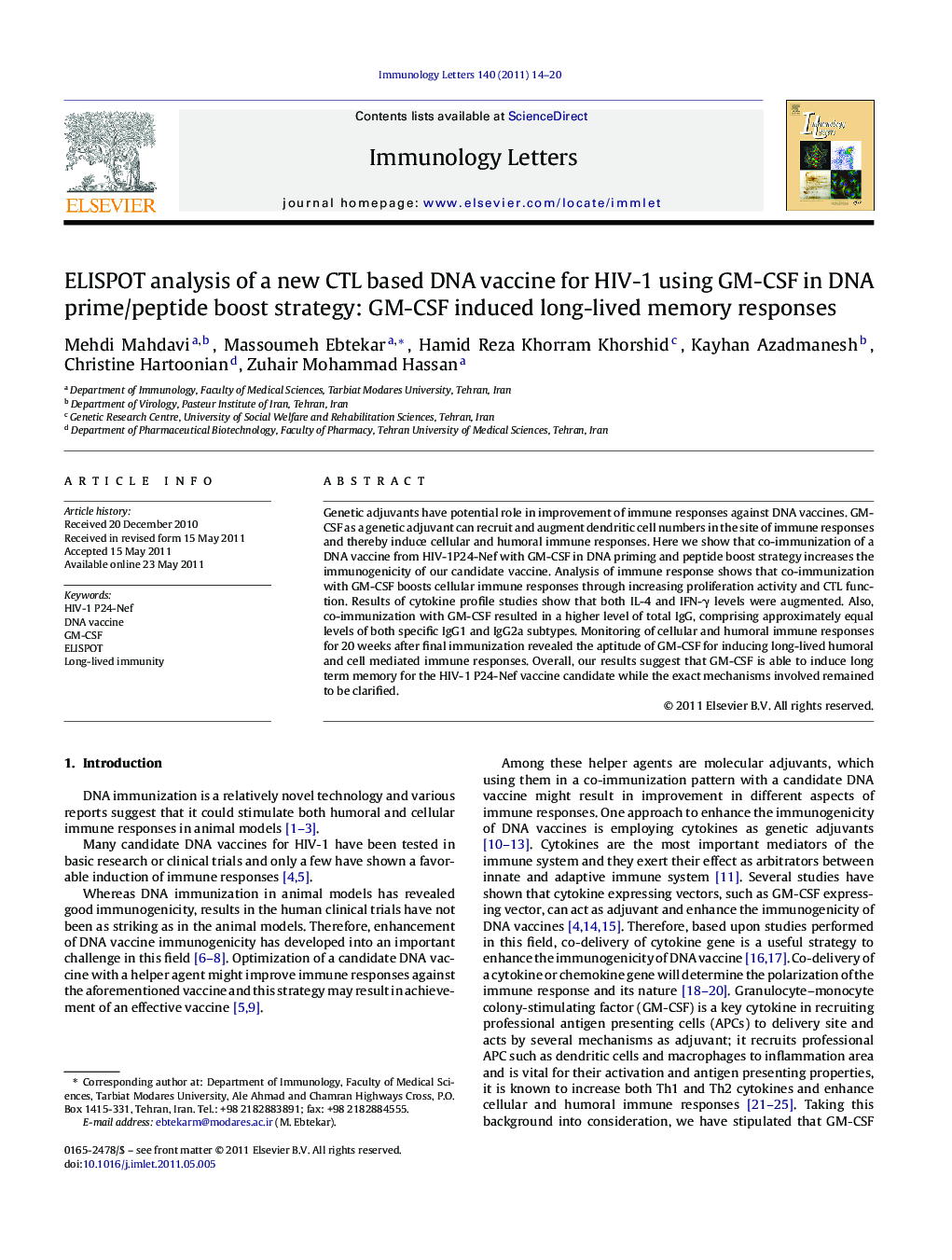 ELISPOT analysis of a new CTL based DNA vaccine for HIV-1 using GM-CSF in DNA prime/peptide boost strategy: GM-CSF induced long-lived memory responses