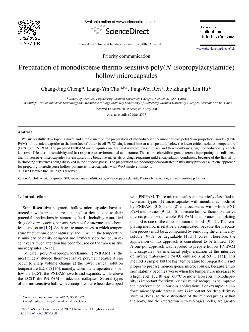 Preparation of monodisperse thermo-sensitive poly(N-isopropylacrylamide) hollow microcapsules