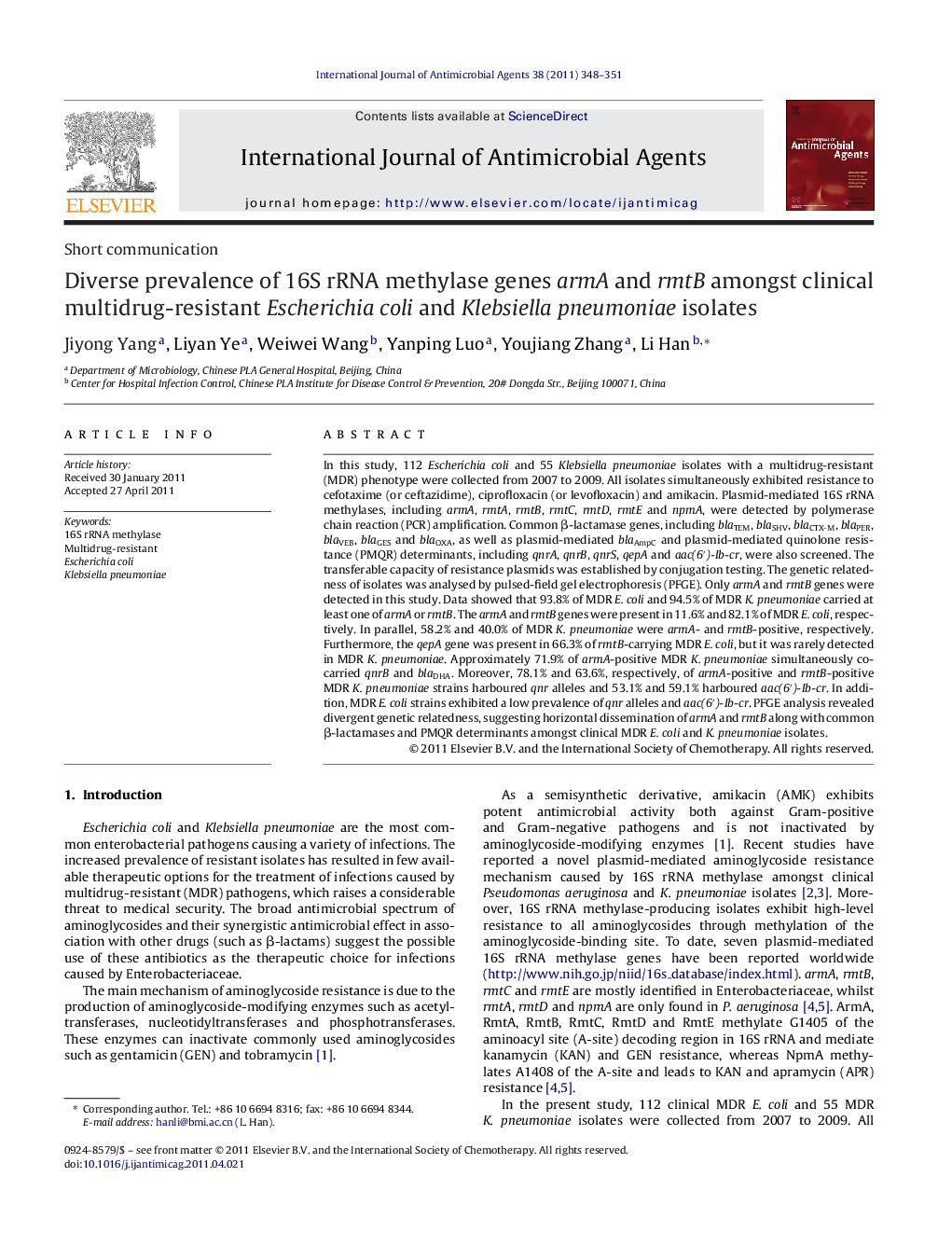 Diverse prevalence of 16S rRNA methylase genes armA and rmtB amongst clinical multidrug-resistant Escherichia coli and Klebsiella pneumoniae isolates