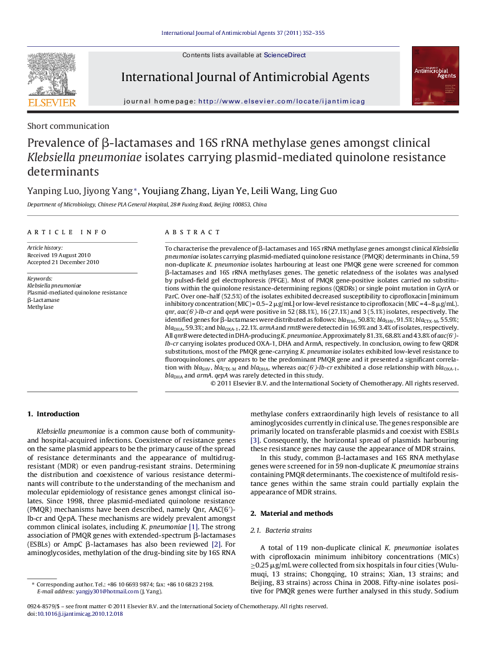 Prevalence of Î²-lactamases and 16S rRNA methylase genes amongst clinical Klebsiella pneumoniae isolates carrying plasmid-mediated quinolone resistance determinants