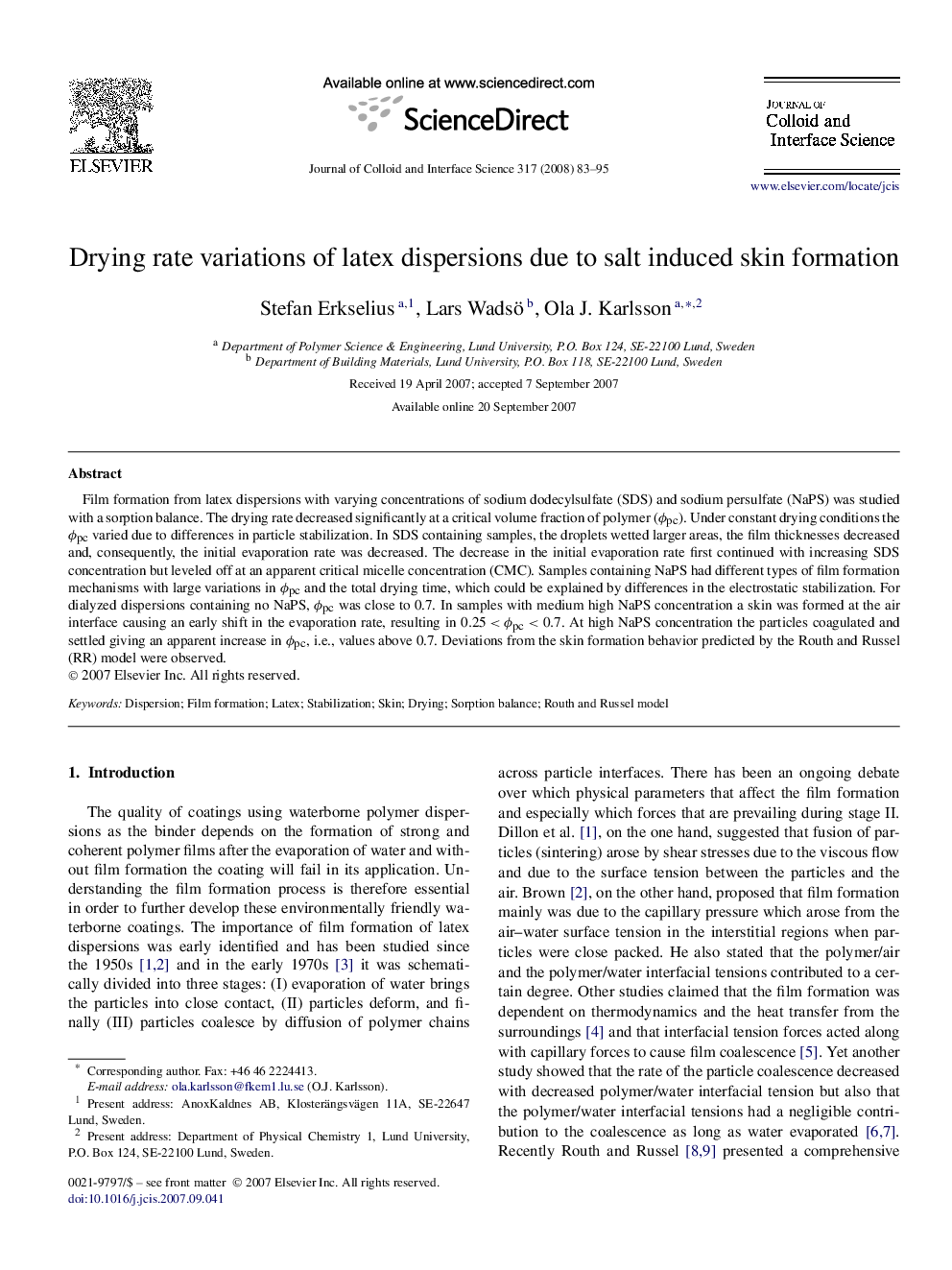 Drying rate variations of latex dispersions due to salt induced skin formation