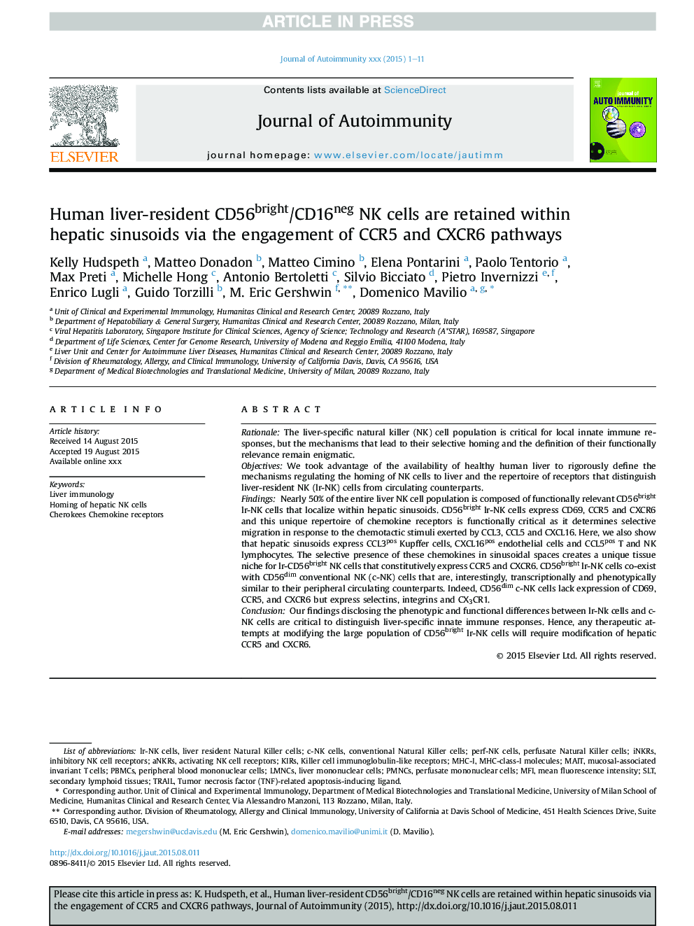 Human liver-resident CD56bright/CD16neg NK cells are retained within hepatic sinusoids via the engagement of CCR5 and CXCR6 pathways