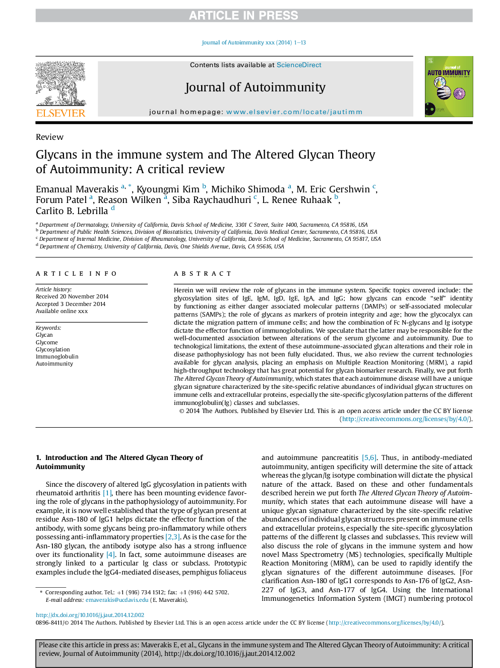 Glycans in the immune system and The Altered Glycan Theory of Autoimmunity: A critical review