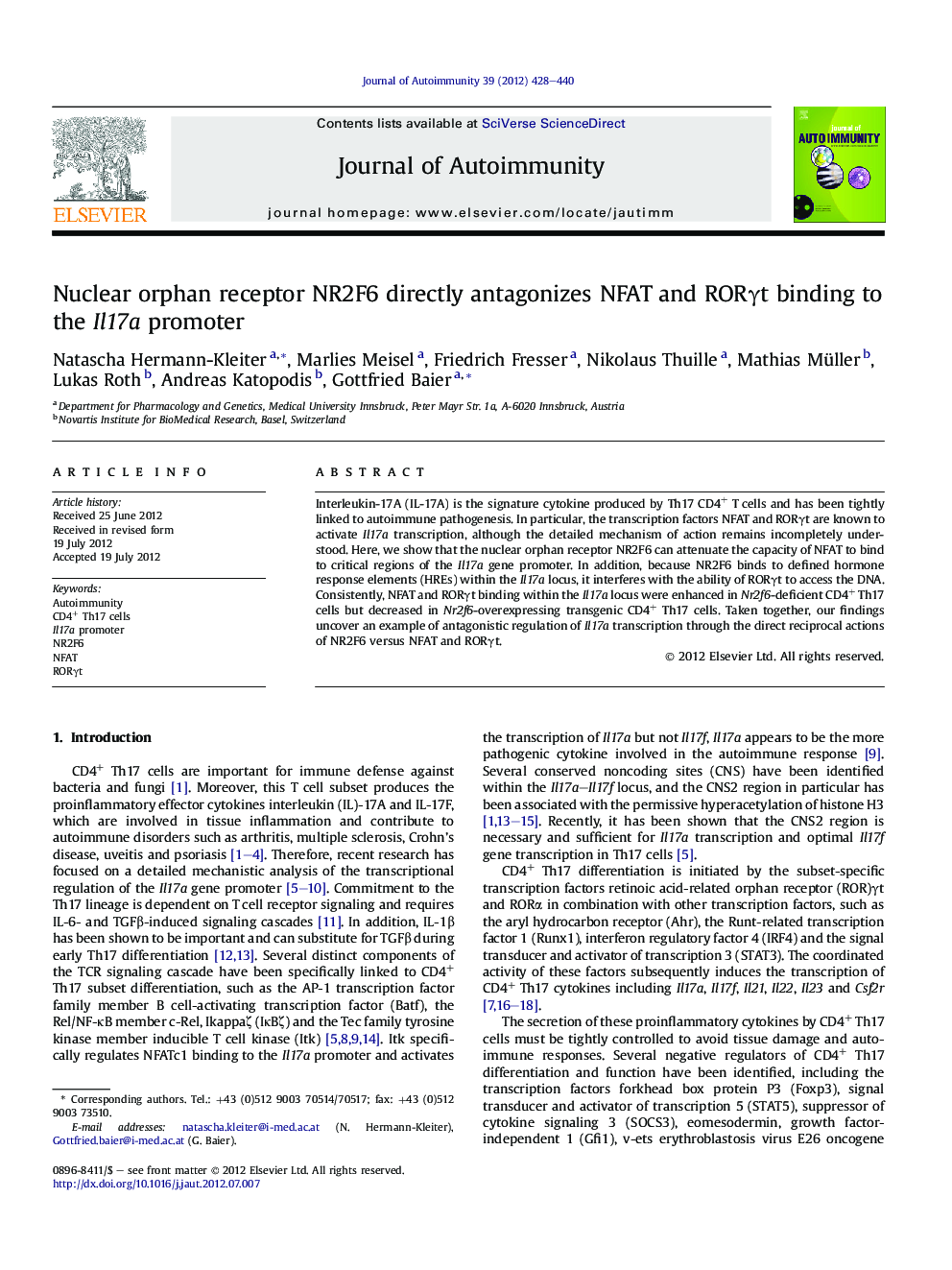 Nuclear orphan receptor NR2F6 directly antagonizes NFAT and RORÎ³t binding to the Il17a promoter