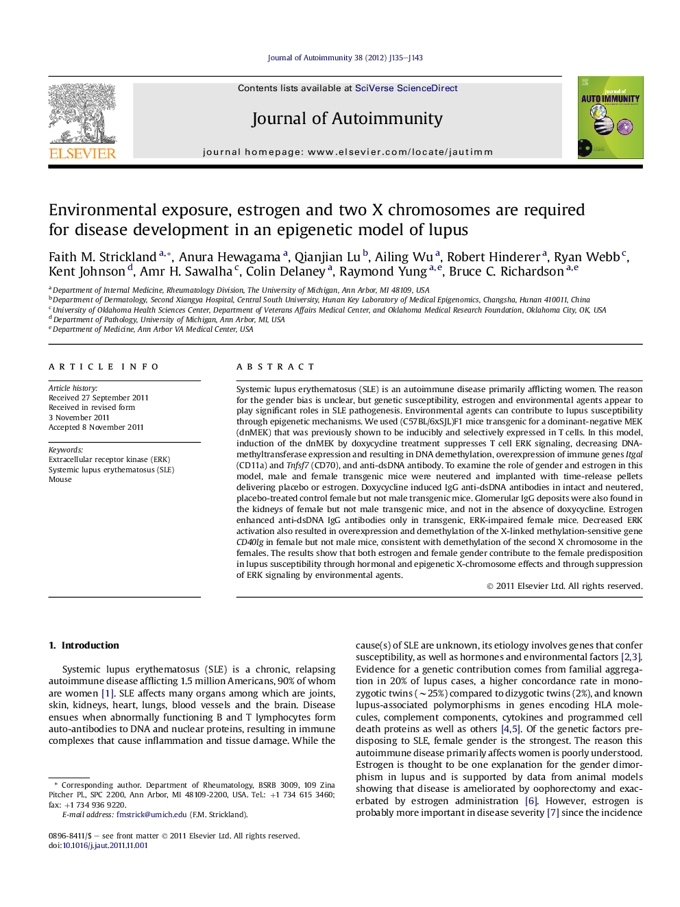 Environmental exposure, estrogen and two X chromosomes are required for disease development in an epigenetic model of lupus