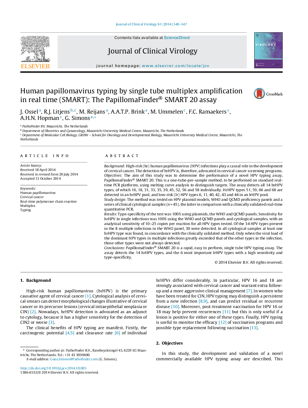 Human papillomavirus typing by single tube multiplex amplification in real time (SMART): The PapillomaFinder® SMART 20 assay