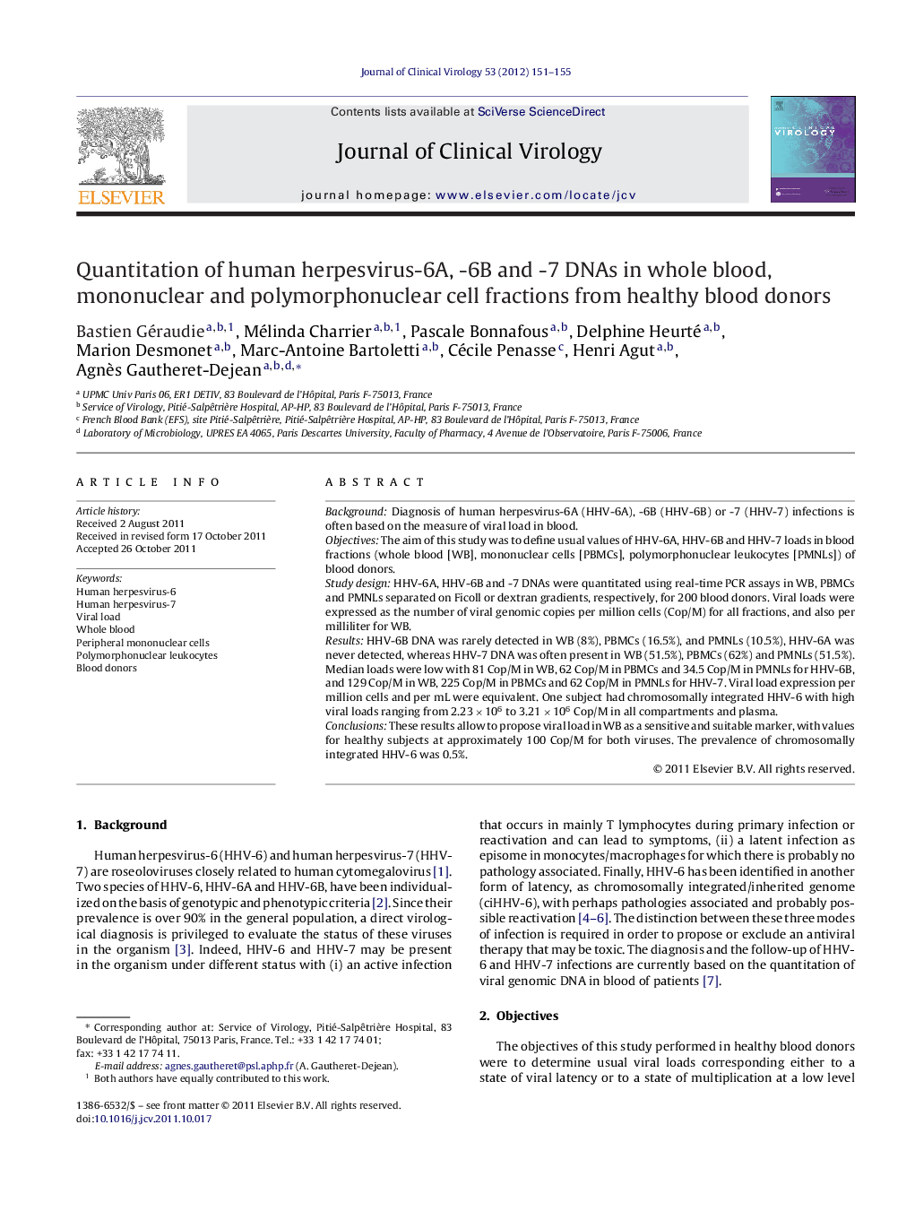 Quantitation of human herpesvirus-6A, -6B and -7 DNAs in whole blood, mononuclear and polymorphonuclear cell fractions from healthy blood donors