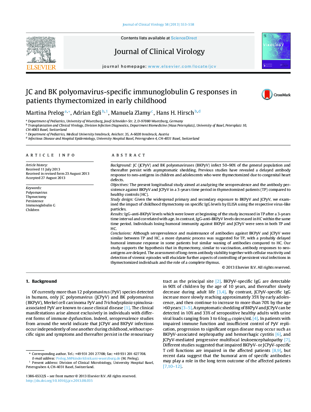 JC and BK polyomavirus-specific immunoglobulin G responses in patients thymectomized in early childhood