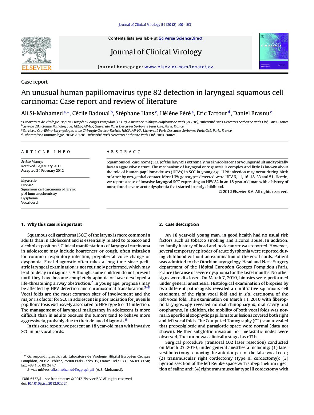 An unusual human papillomavirus type 82 detection in laryngeal squamous cell carcinoma: Case report and review of literature