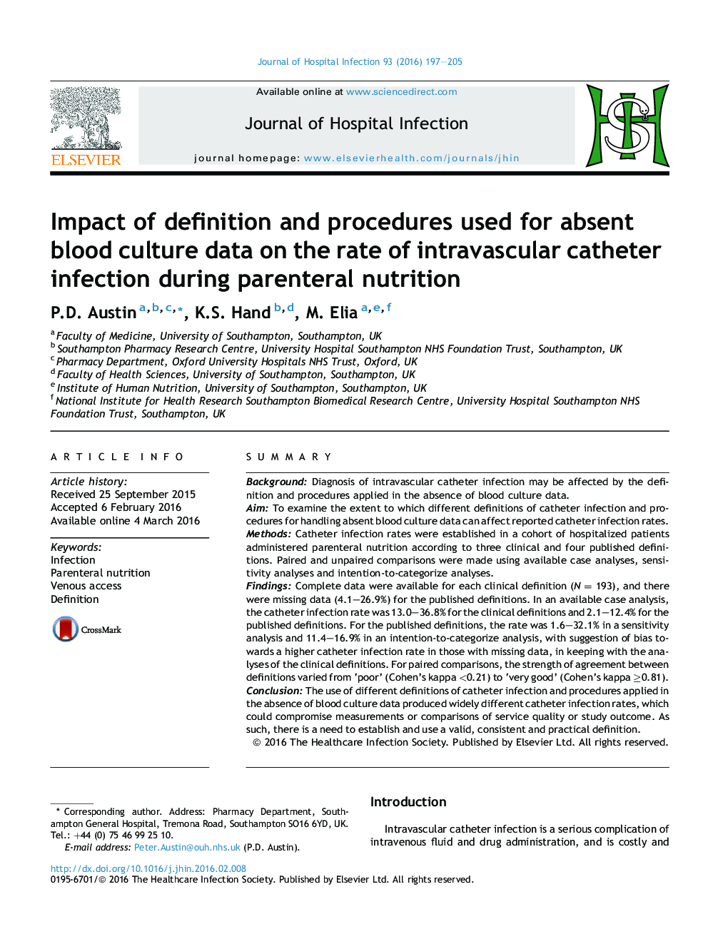 تاثیر تعاریف و روش های استفاده شده برای داده های کشت خون غیرواقعی بر میزان عفونت کاتتر داخل عروقی در طی تغذیه سالم 