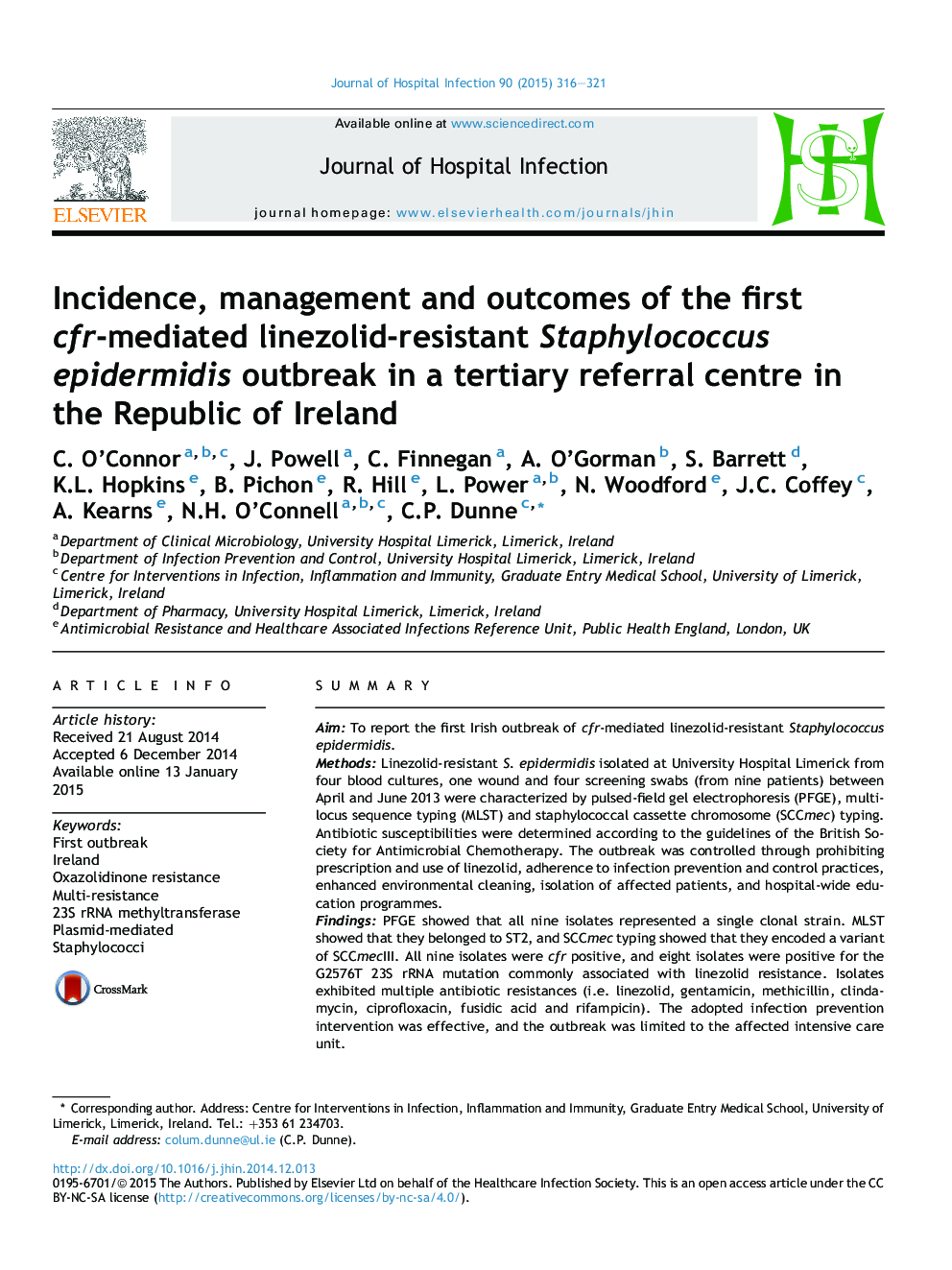 Incidence, management and outcomes of the first cfr-mediated linezolid-resistant Staphylococcus epidermidis outbreak in a tertiary referral centre in the Republic of Ireland