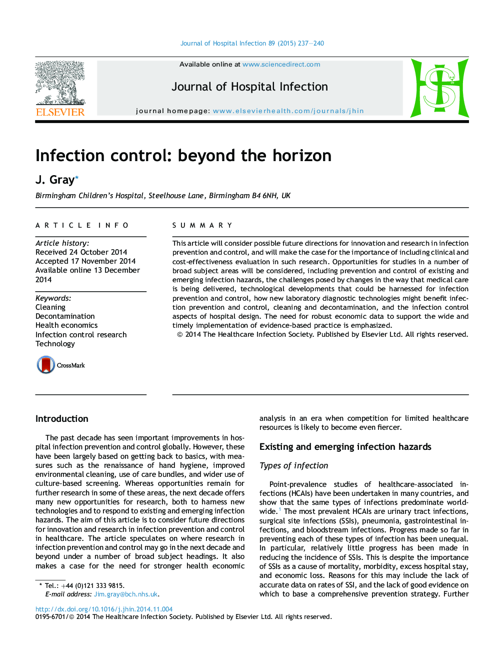 Infection control: beyond the horizon