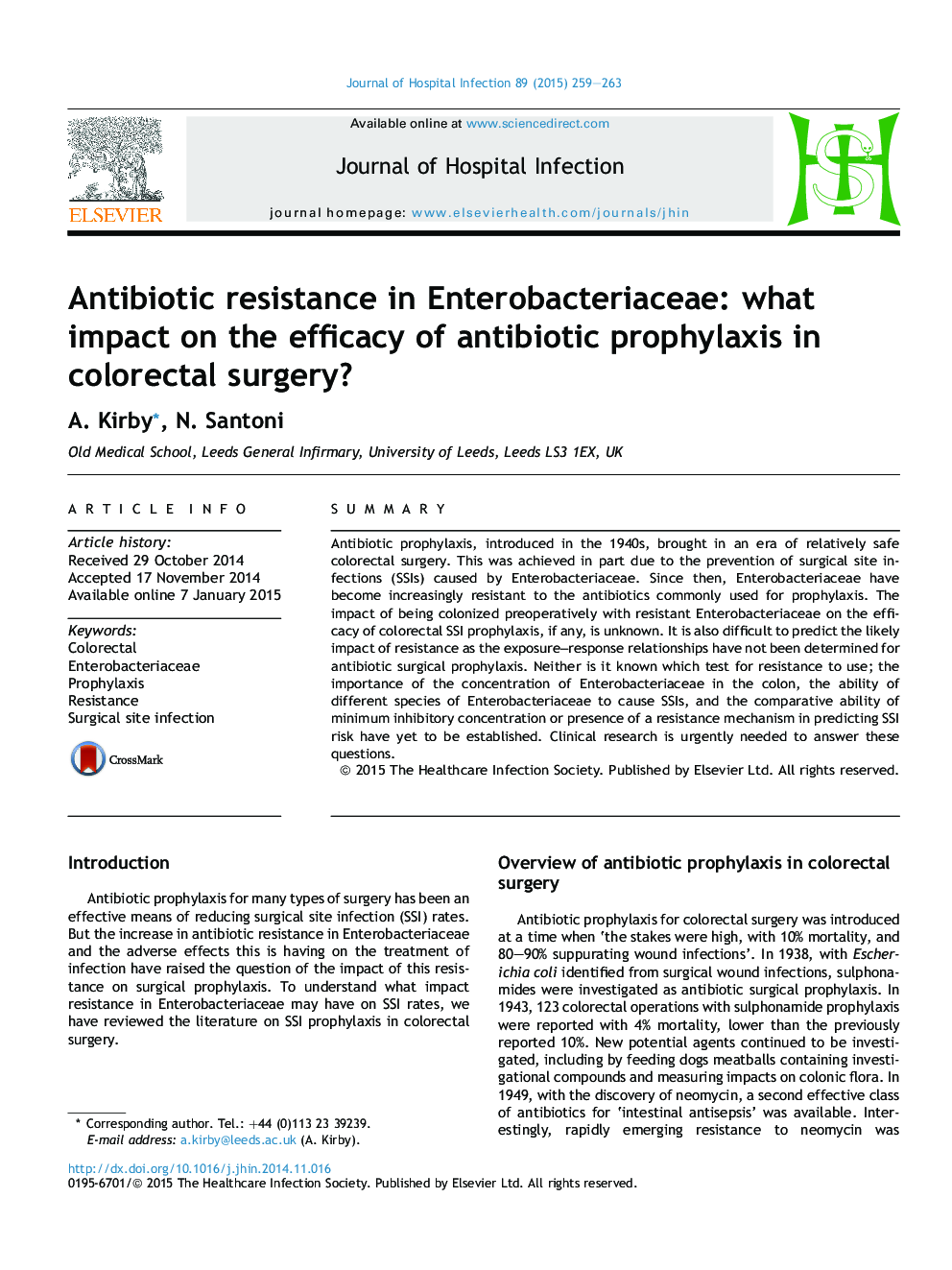 Antibiotic resistance in Enterobacteriaceae: what impact on the efficacy of antibiotic prophylaxis in colorectal surgery?