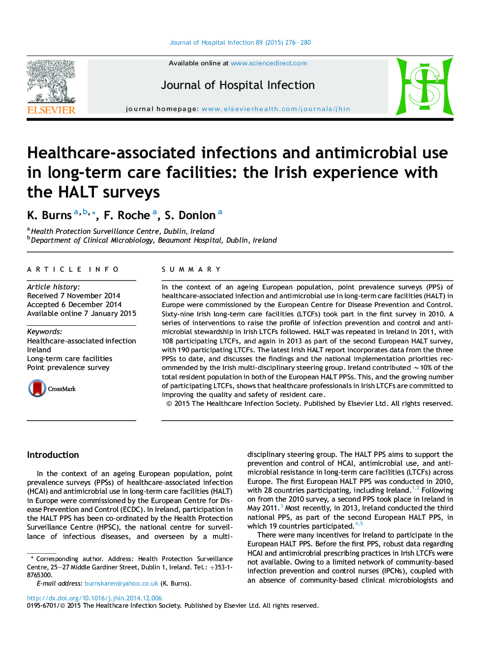 Healthcare-associated infections and antimicrobial use in long-term care facilities: the Irish experience with the HALT surveys