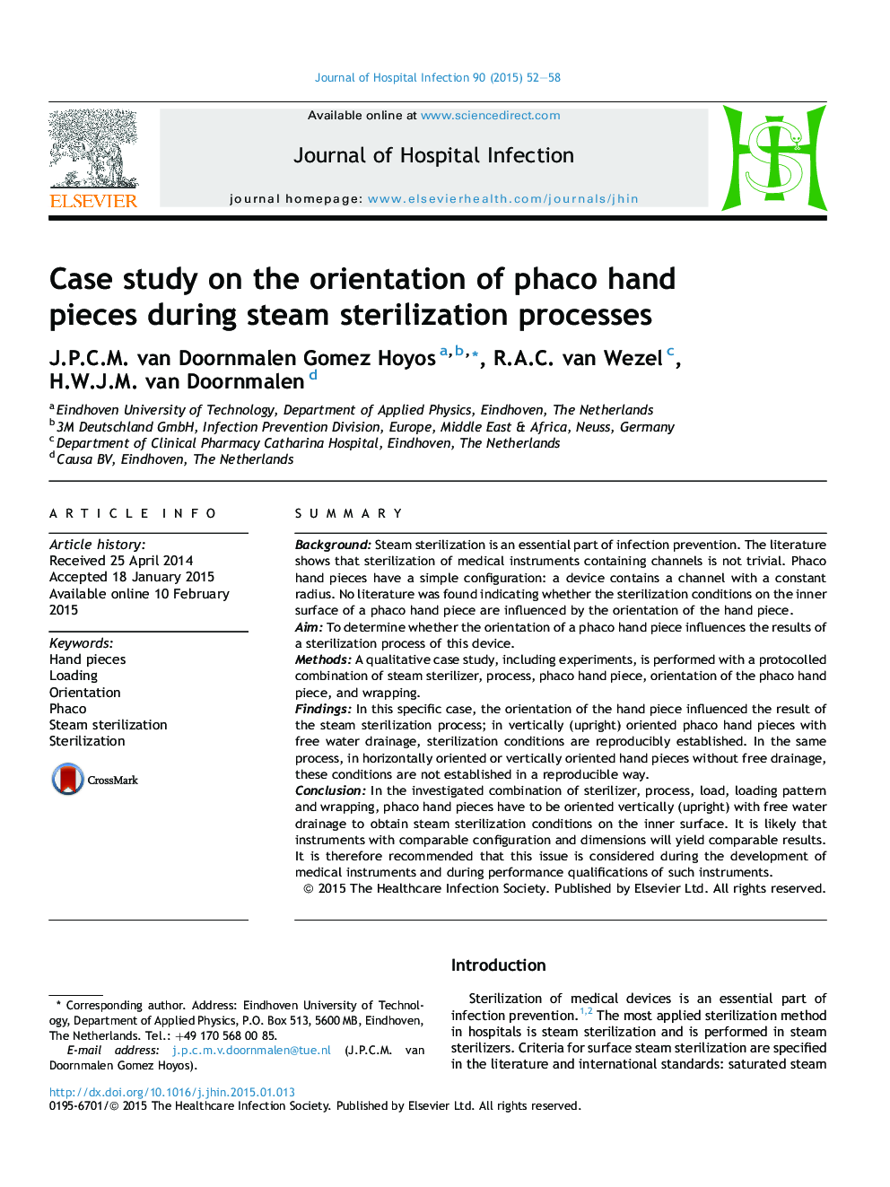 Case study on the orientation of phaco hand piecesÂ during steam sterilization processes