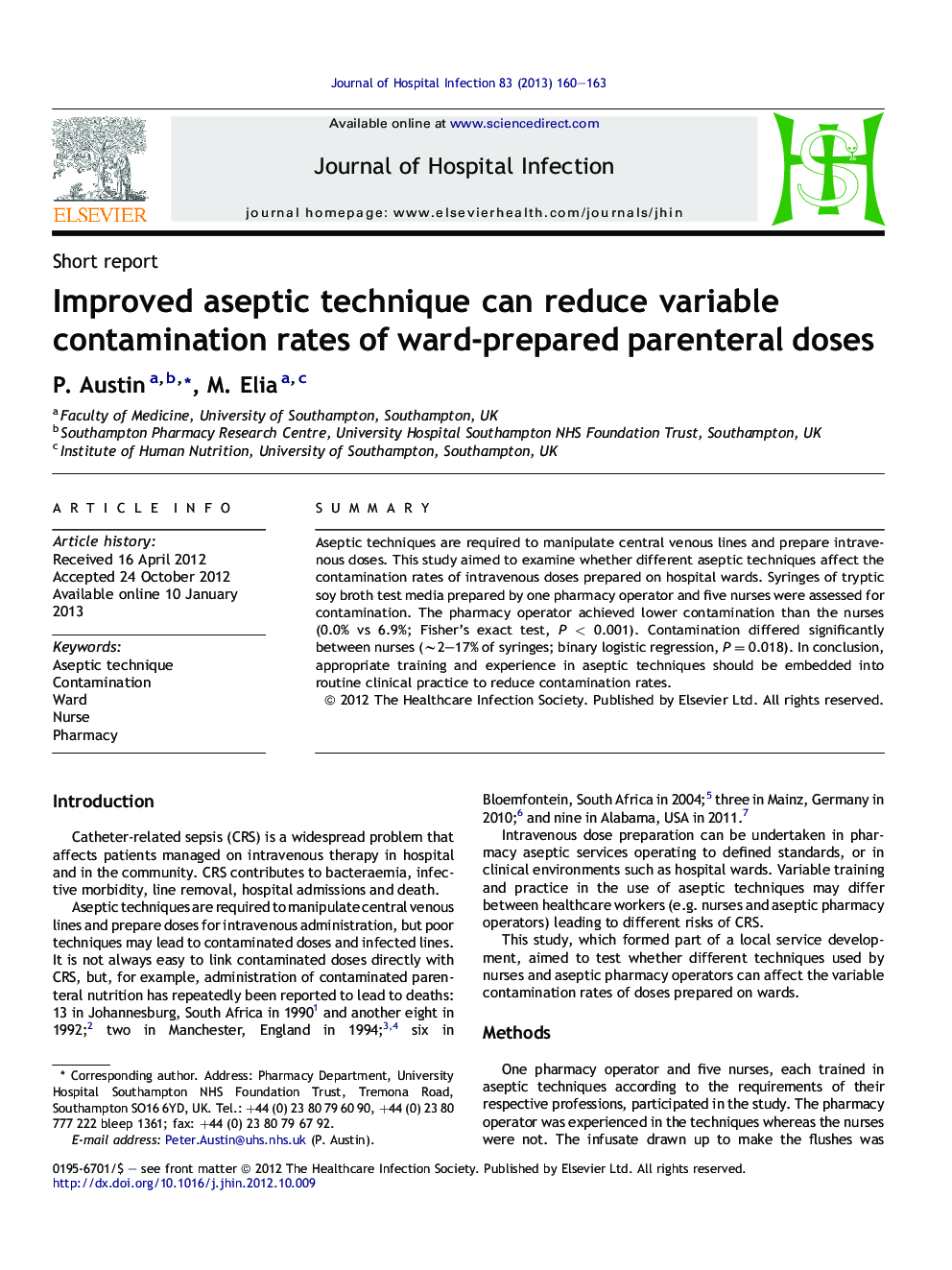 Improved aseptic technique can reduce variable contamination rates of ward-prepared parenteral doses