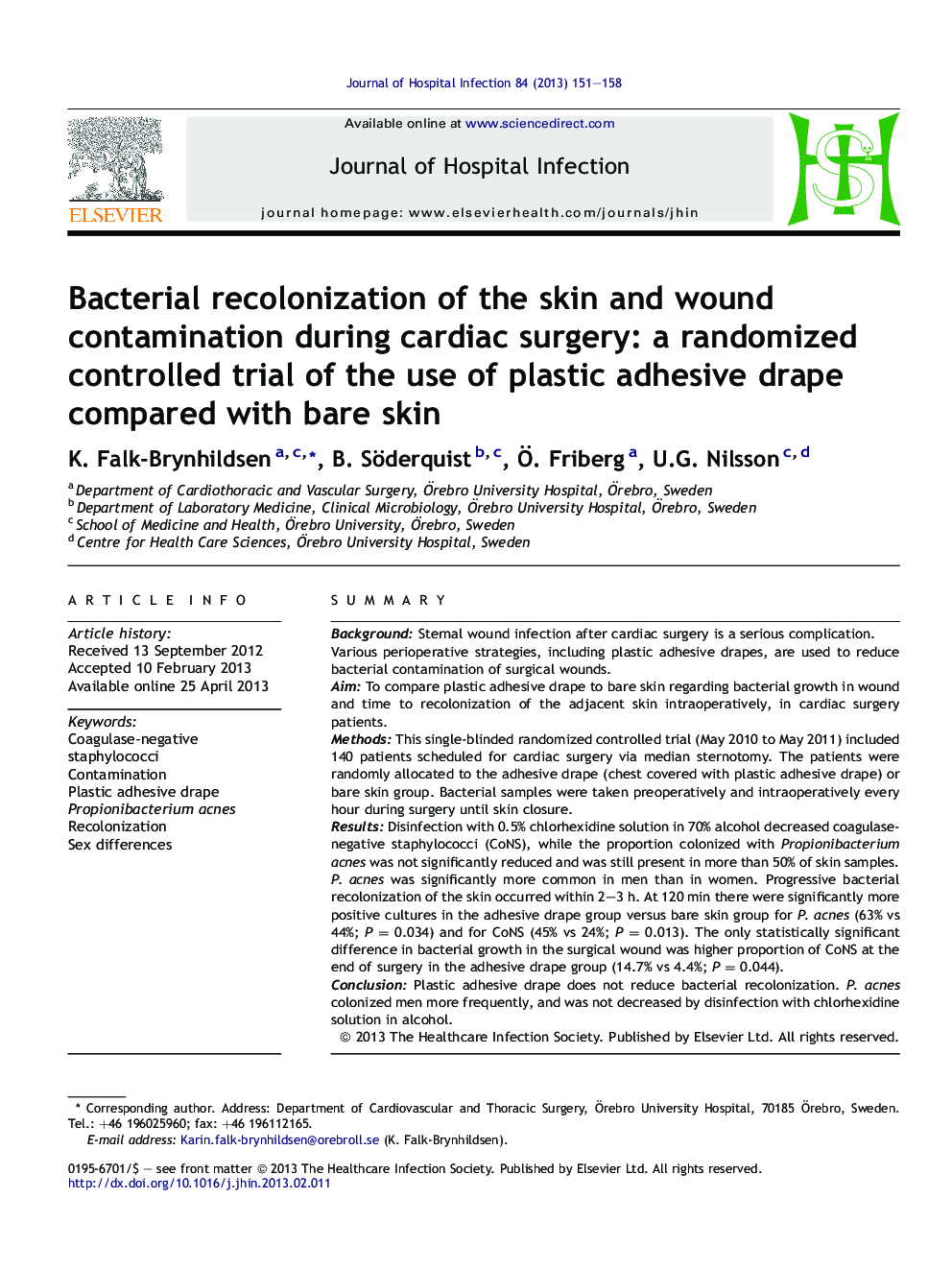 Bacterial recolonization of the skin and wound contamination during cardiac surgery: a randomized controlled trial of the use of plastic adhesive drape compared with bare skin