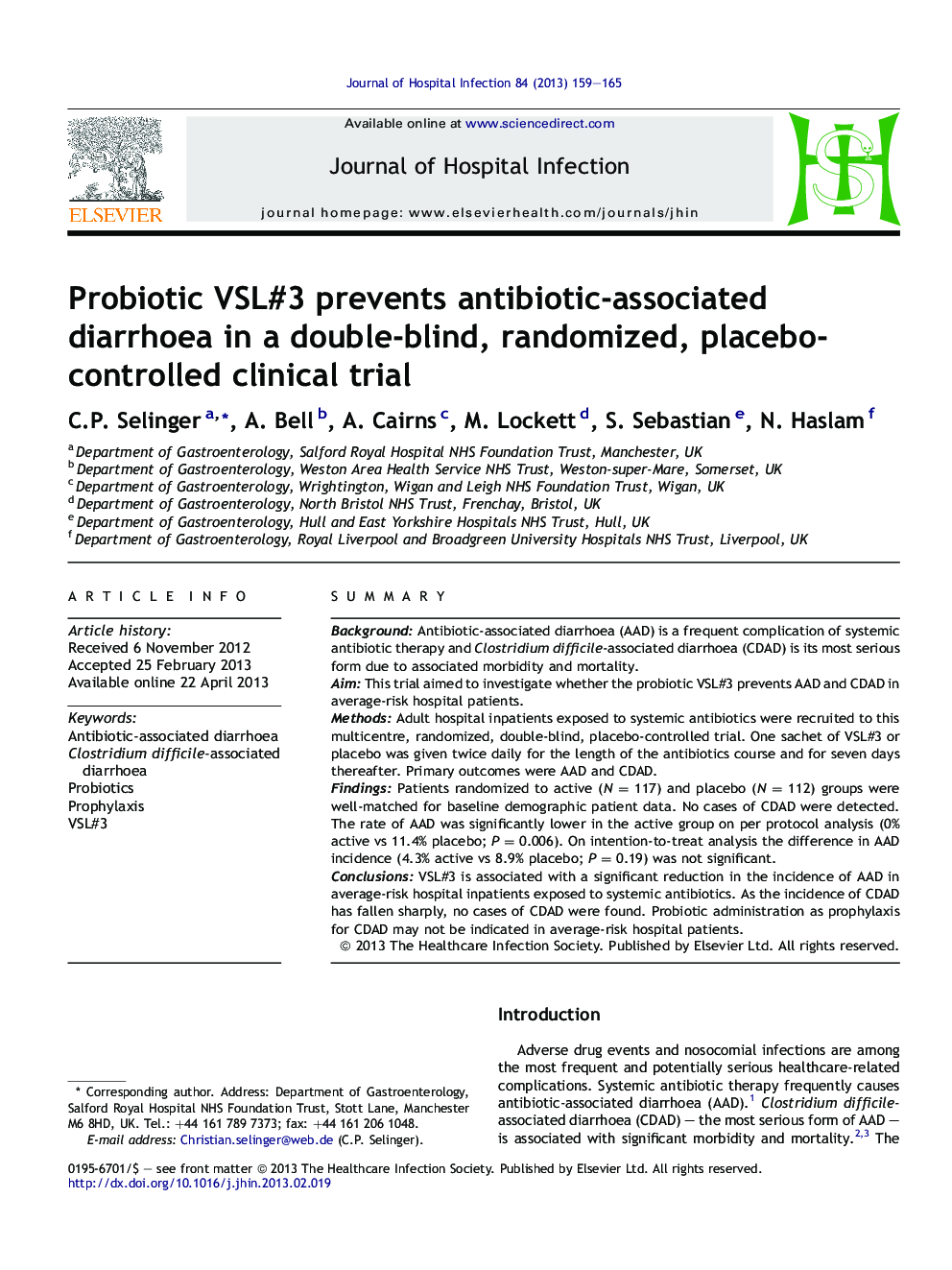 Probiotic VSL#3 prevents antibiotic-associated diarrhoea in a double-blind, randomized, placebo-controlled clinical trial
