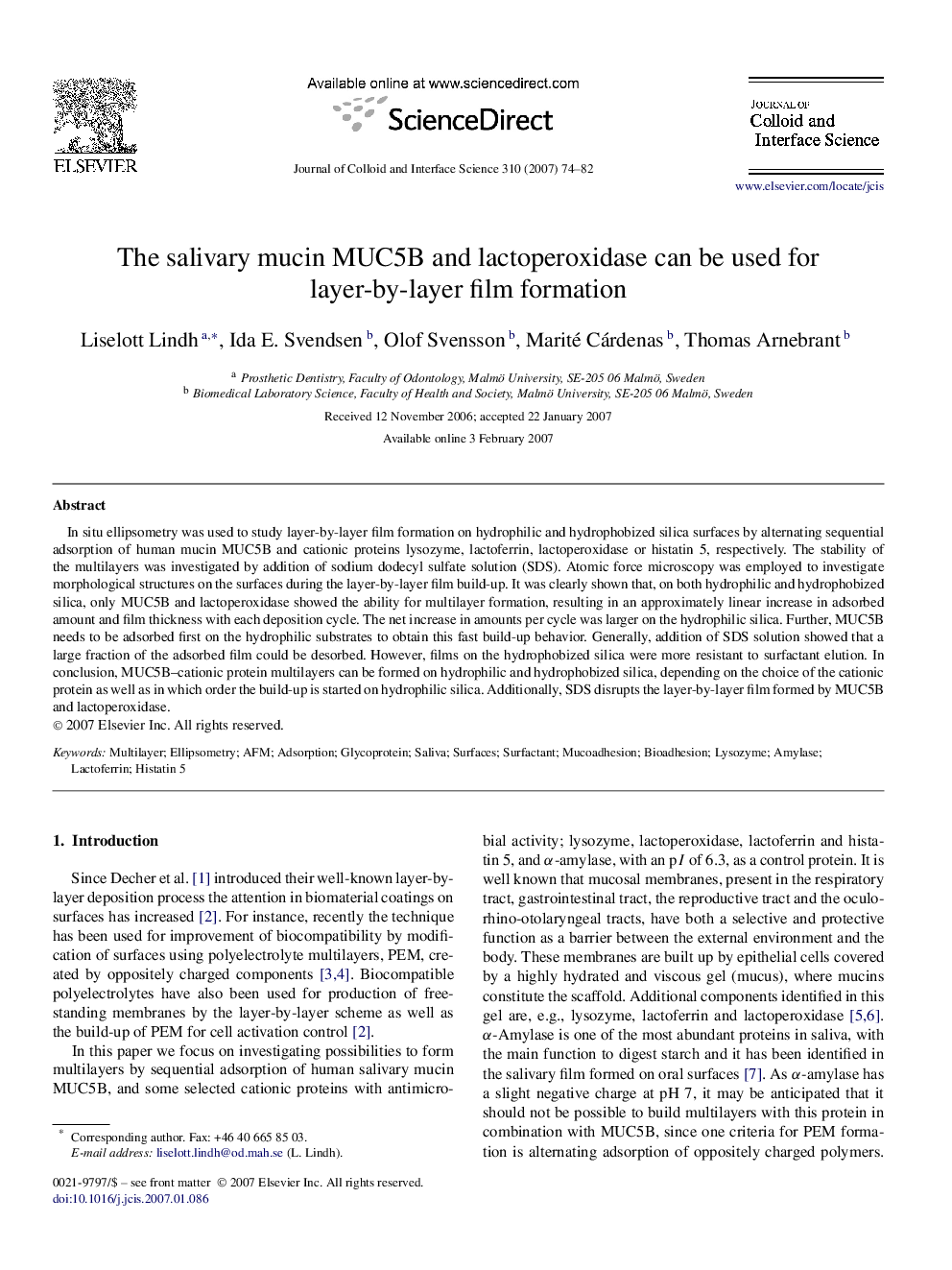 The salivary mucin MUC5B and lactoperoxidase can be used for layer-by-layer film formation