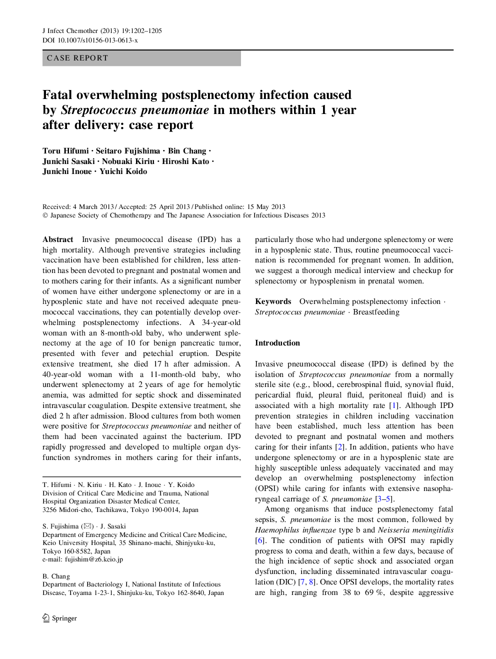 Fatal overwhelming postsplenectomy infection caused by Streptococcus pneumoniae in mothers within 1 year after delivery: case report