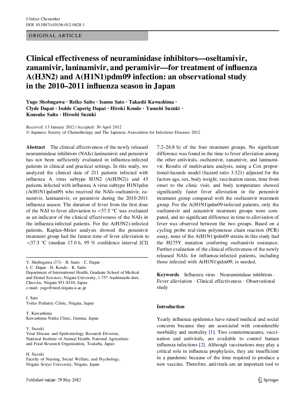 Clinical effectiveness of neuraminidase inhibitors-oseltamivir, zanamivir, laninamivir, and peramivir-for treatment of influenza A(H3N2) and A(H1N1)pdm09 infection: an observational study in the 2010-2011 influenza season in Japan