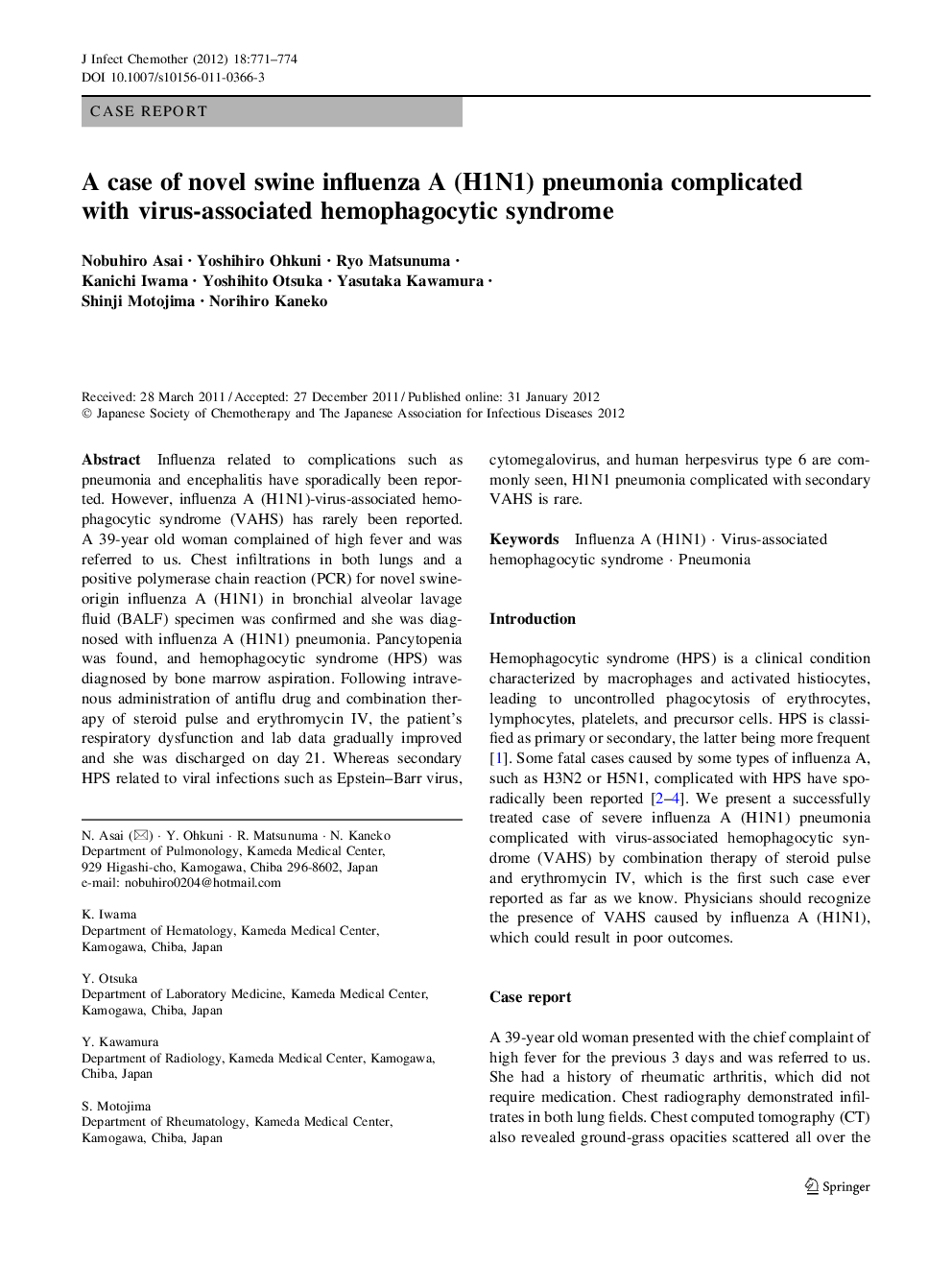 A case of novel swine influenza A (H1N1) pneumonia complicated with virus-associated hemophagocytic syndrome