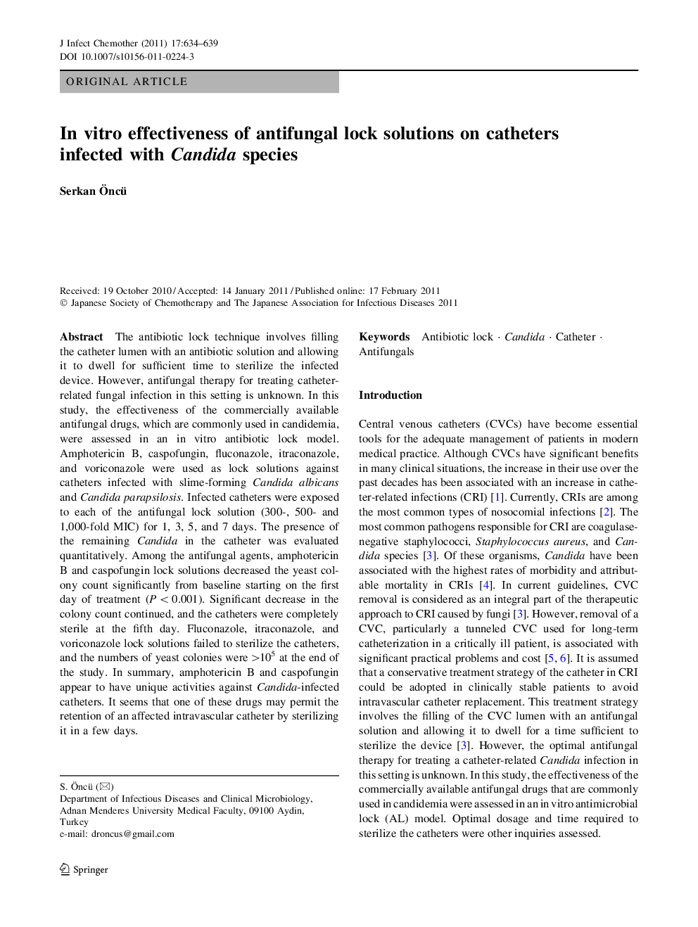 In vitro effectiveness of antifungal lock solutions on catheters infected with Candida species