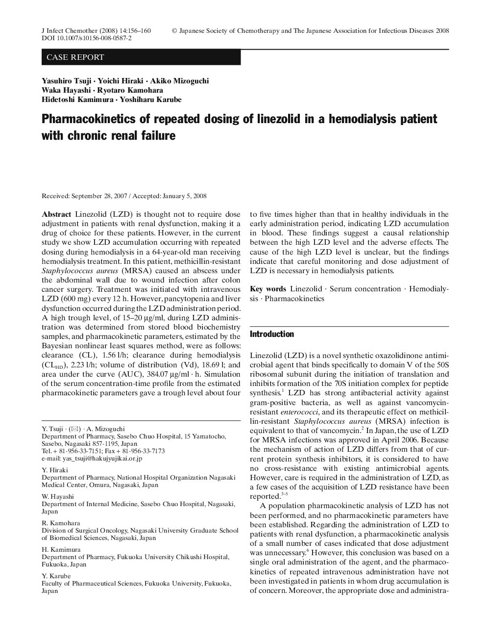 Pharmacokinetics of repeated dosing of linezolid in a hemodialysis patient with chronic renal failure