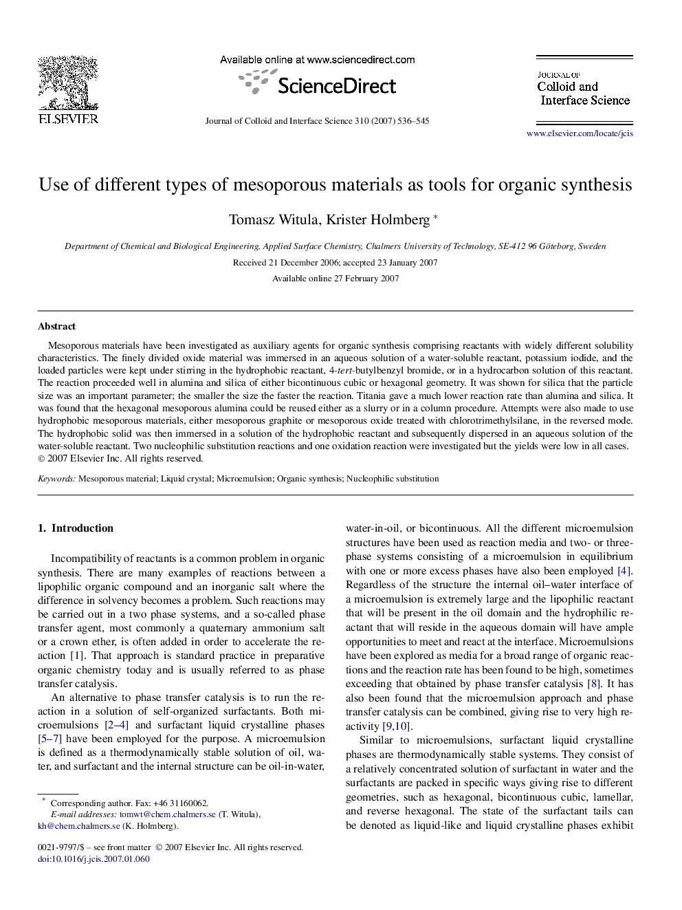 Use of different types of mesoporous materials as tools for organic synthesis