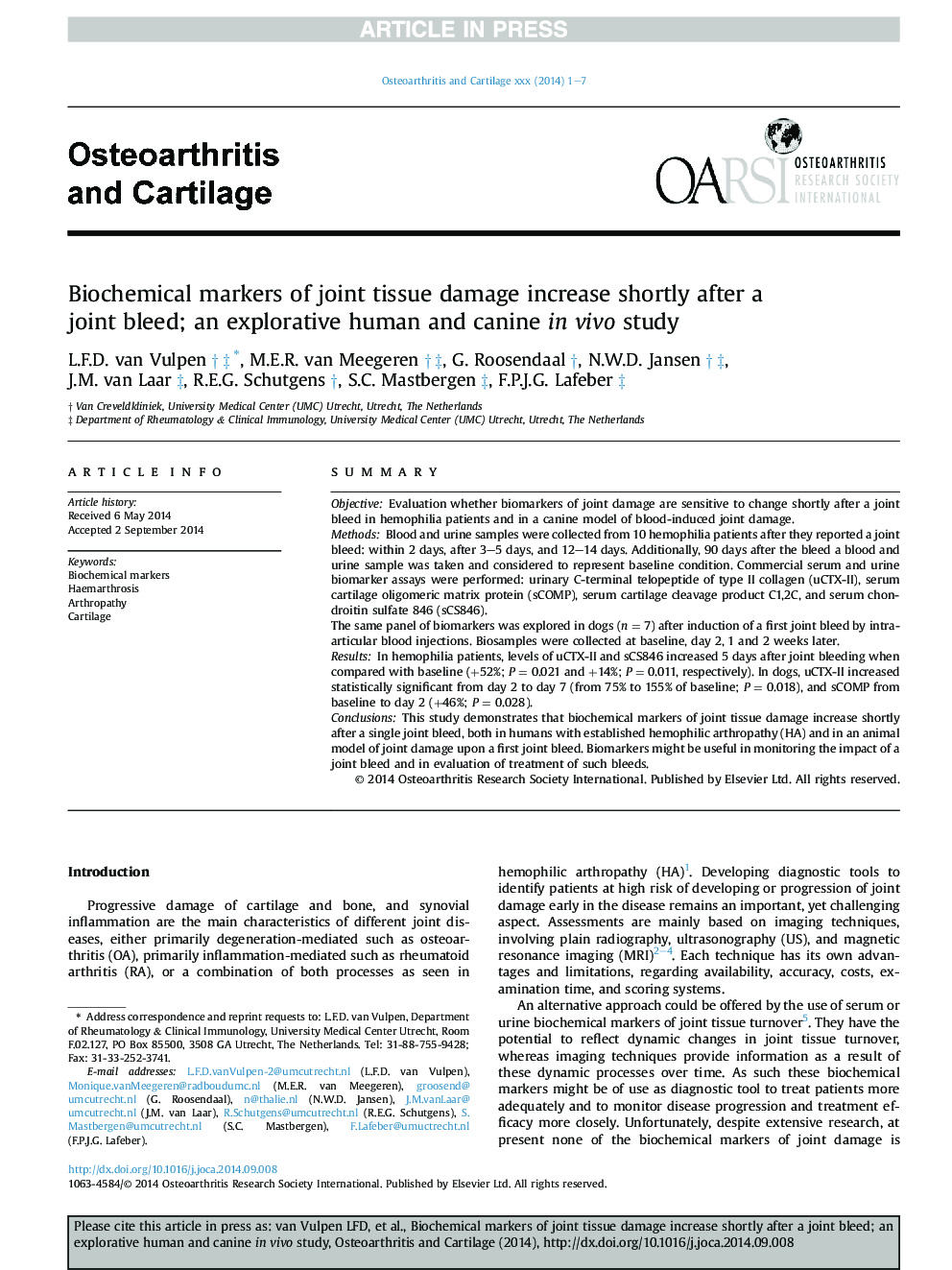 Biochemical markers of joint tissue damage increase shortly after a joint bleed; an explorative human and canine inÂ vivo study