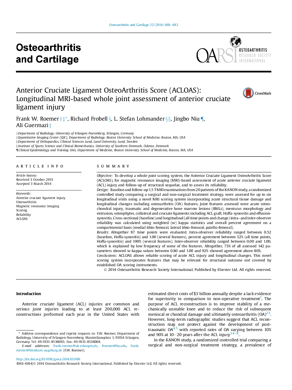 Anterior Cruciate Ligament OsteoArthritis Score (ACLOAS): Longitudinal MRI-based whole joint assessment of anterior cruciate ligament injury