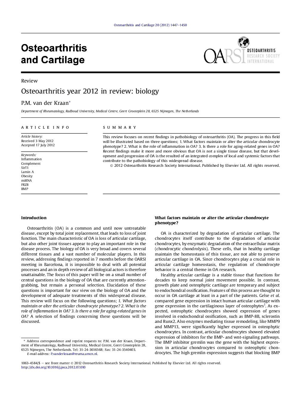 Osteoarthritis year 2012 in review: biology