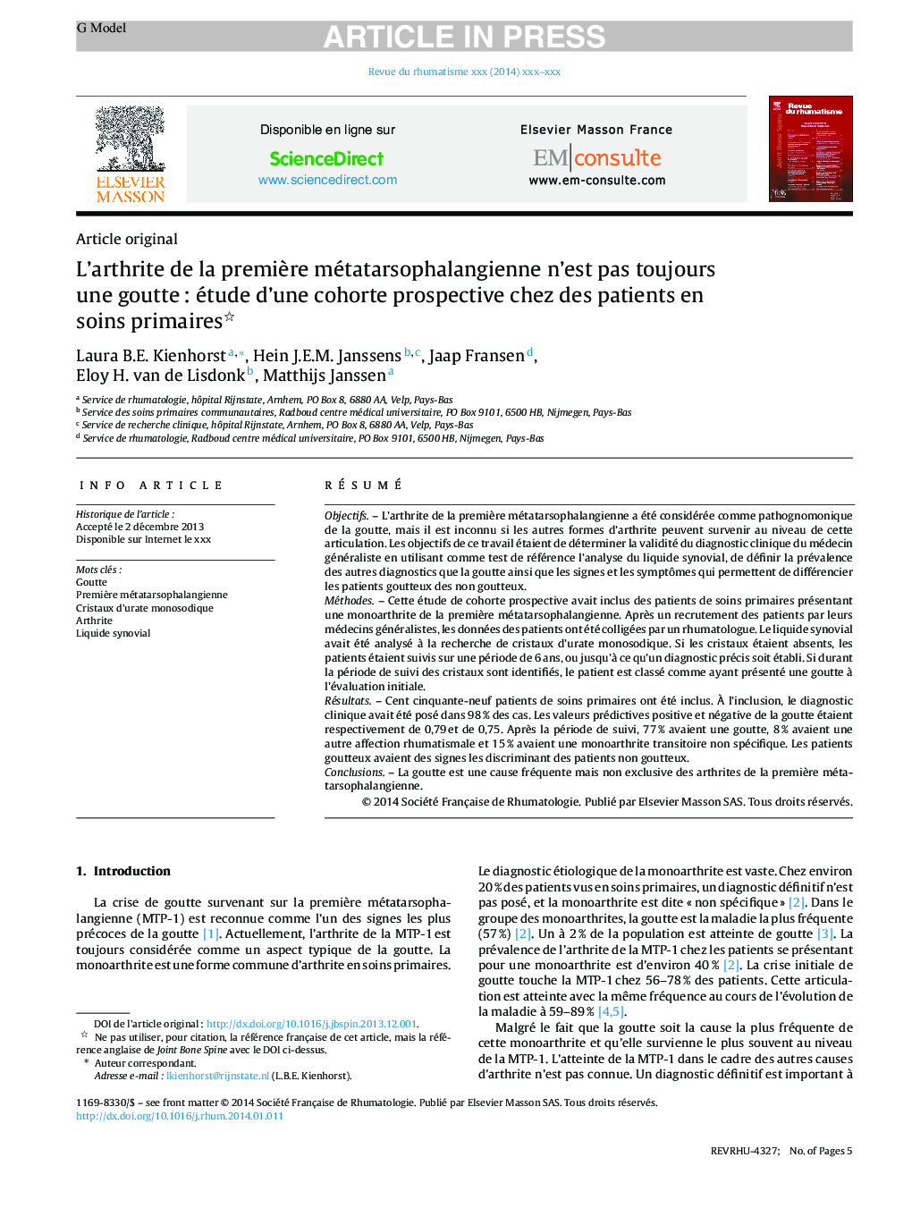 L'arthrite de la premiÃ¨re métatarsophalangienne n'est pas toujours une goutteÂ : étude d'une cohorte prospective chez des patients en soins primaires