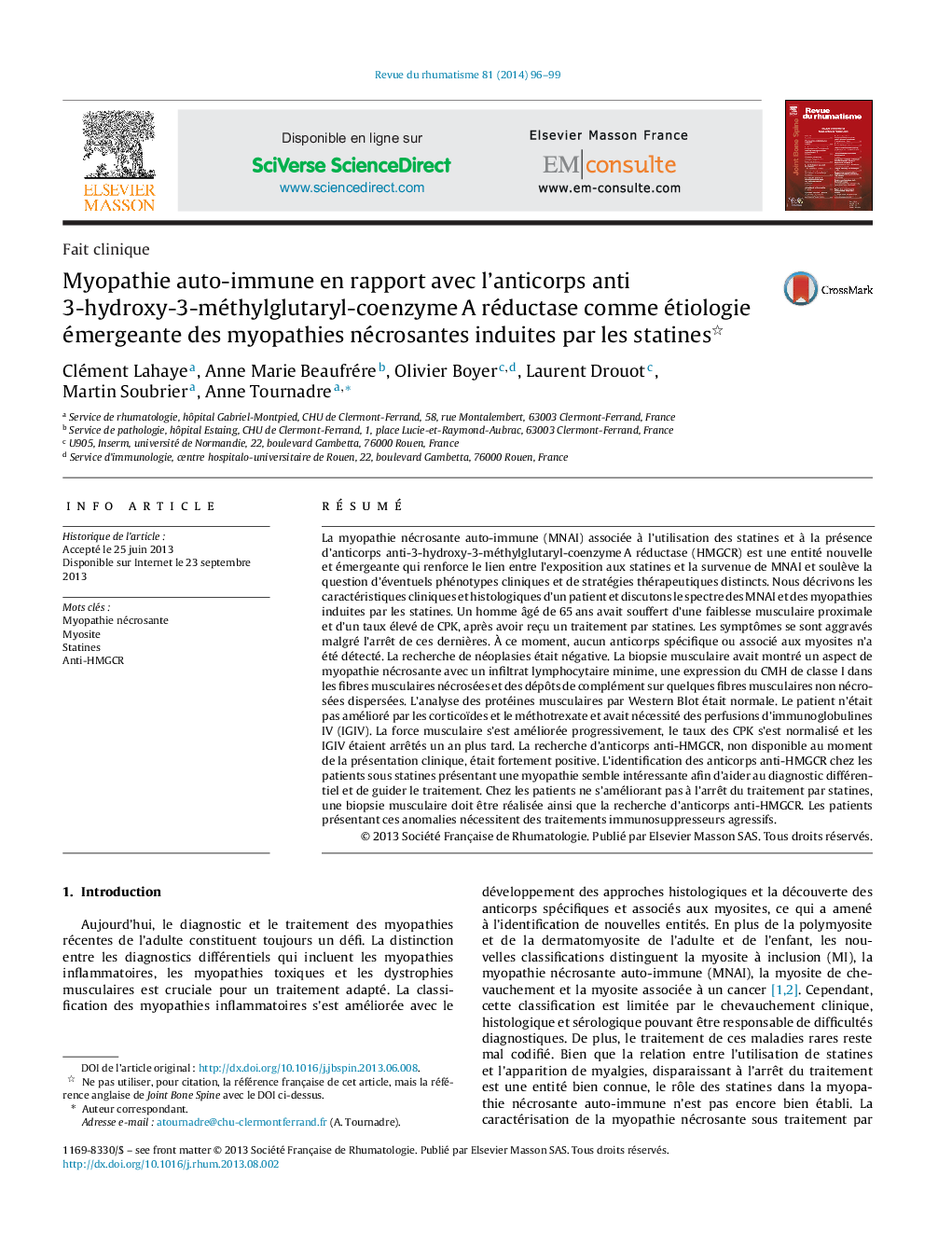 Myopathie auto-immune en rapport avec l'anticorps anti 3-hydroxy-3-méthylglutaryl-coenzymeÂ A réductase comme étiologie émergeante des myopathies nécrosantes induites par les statines