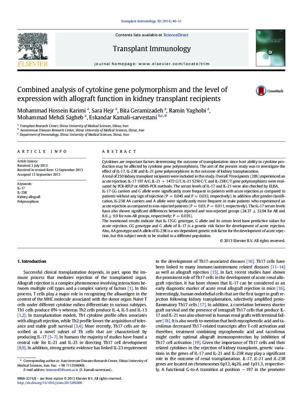 تجزیه و تحلیل ترکیبی پلی مورفیسم ژن سیتوکین و سطح بیان با عملکرد آلوگرافت در گیرنده های پیوند کلیه 