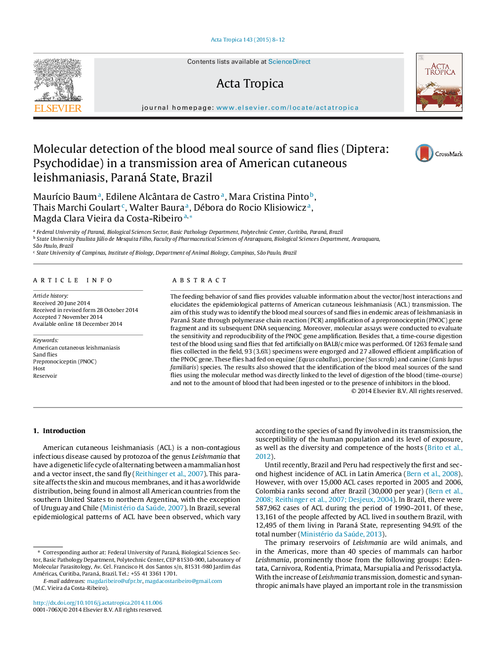 Molecular detection of the blood meal source of sand flies (Diptera: Psychodidae) in a transmission area of American cutaneous leishmaniasis, Paraná State, Brazil