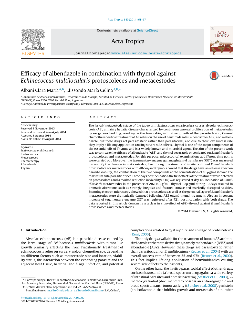 Efficacy of albendazole in combination with thymol against Echinococcus multilocularis protoscoleces and metacestodes