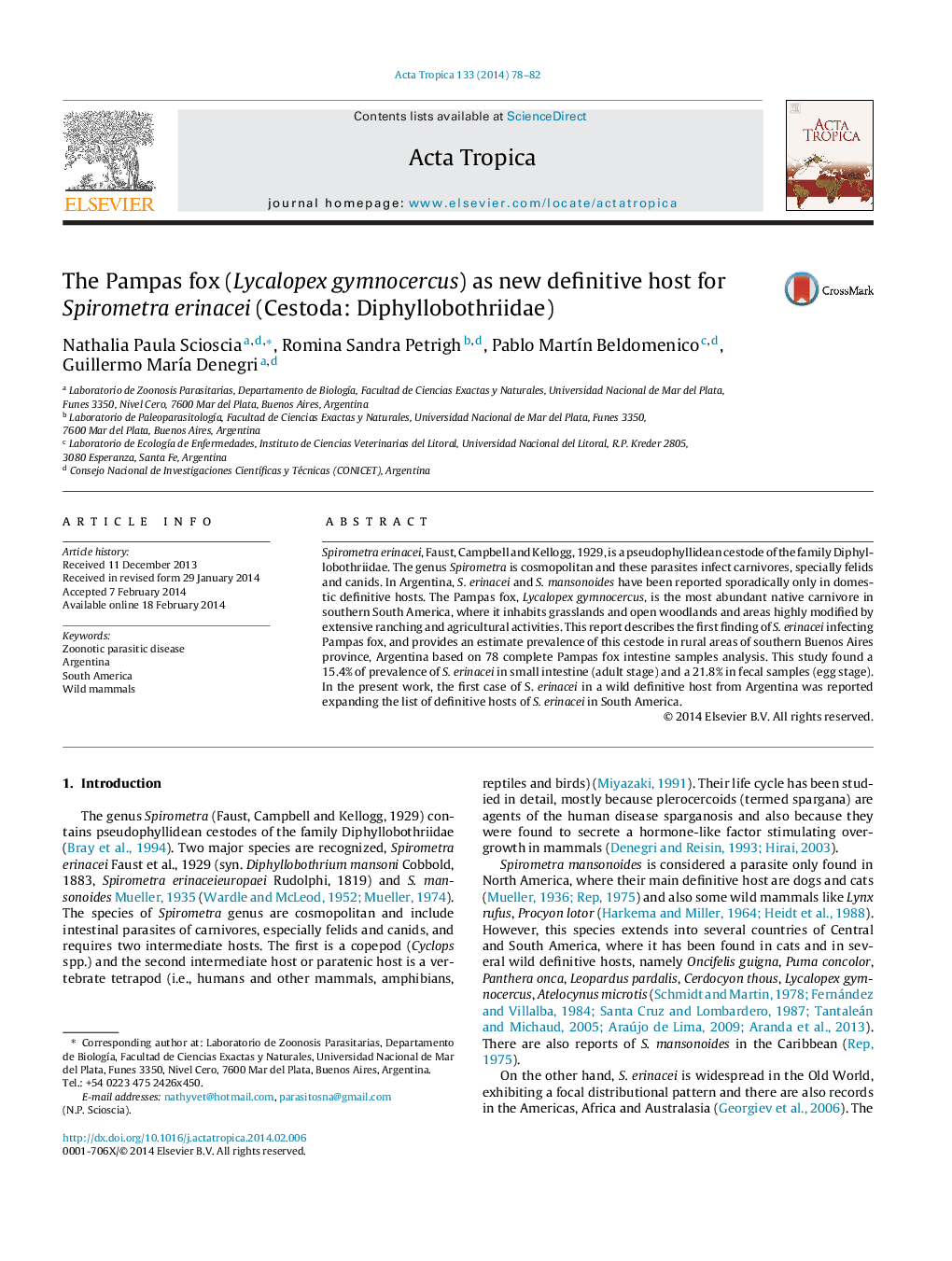 The Pampas fox (Lycalopex gymnocercus) as new definitive host for Spirometra erinacei (Cestoda: Diphyllobothriidae)