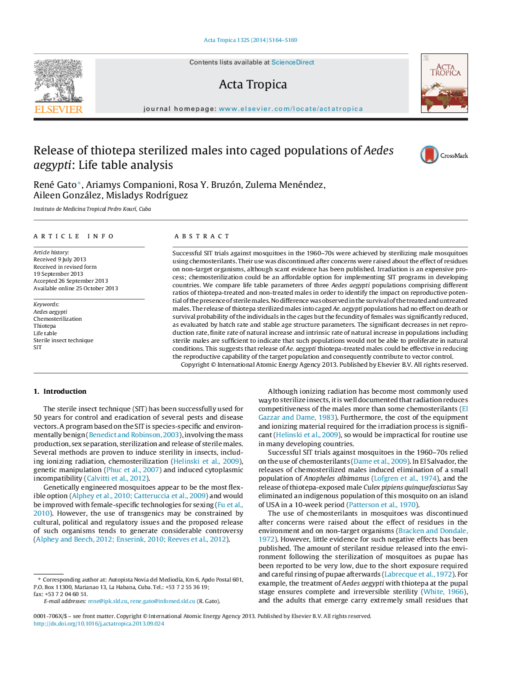 Release of thiotepa sterilized males into caged populations of Aedes aegypti: Life table analysis