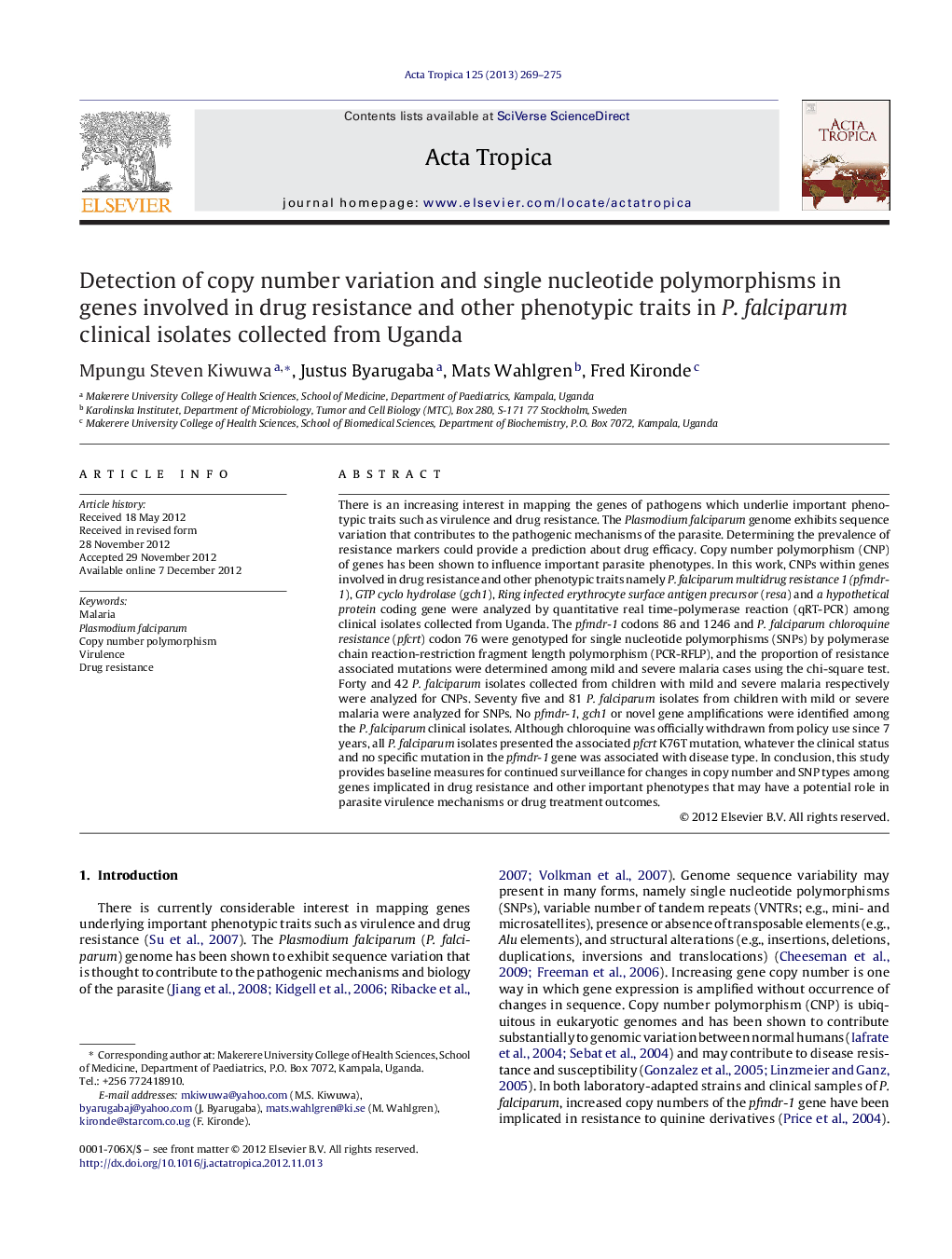 Detection of copy number variation and single nucleotide polymorphisms in genes involved in drug resistance and other phenotypic traits in P. falciparum clinical isolates collected from Uganda