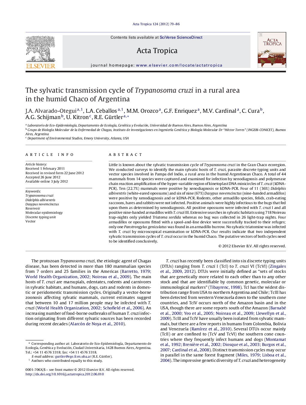 The sylvatic transmission cycle of Trypanosoma cruzi in a rural area in the humid Chaco of Argentina