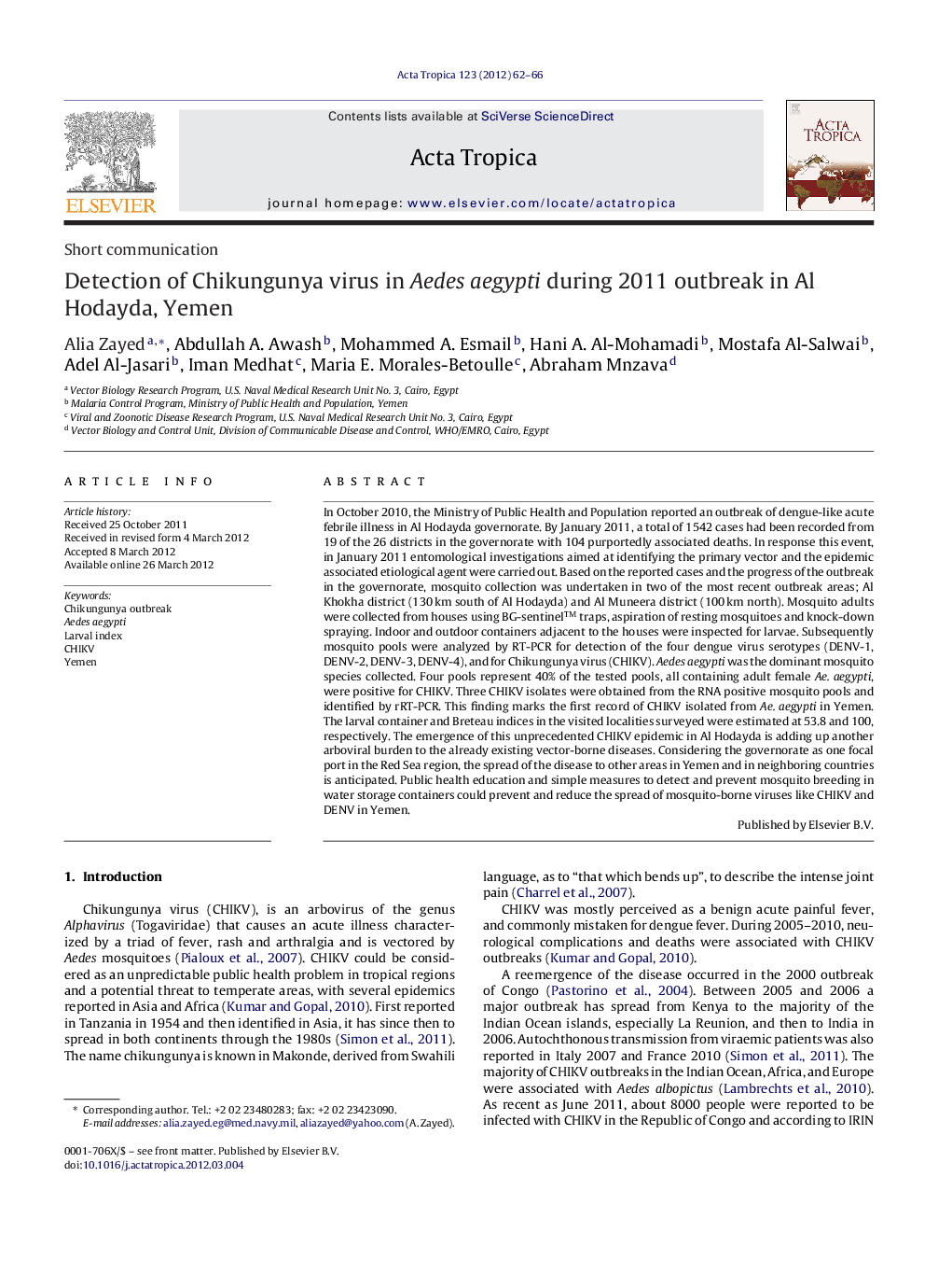 Detection of Chikungunya virus in Aedes aegypti during 2011 outbreak in Al Hodayda, Yemen