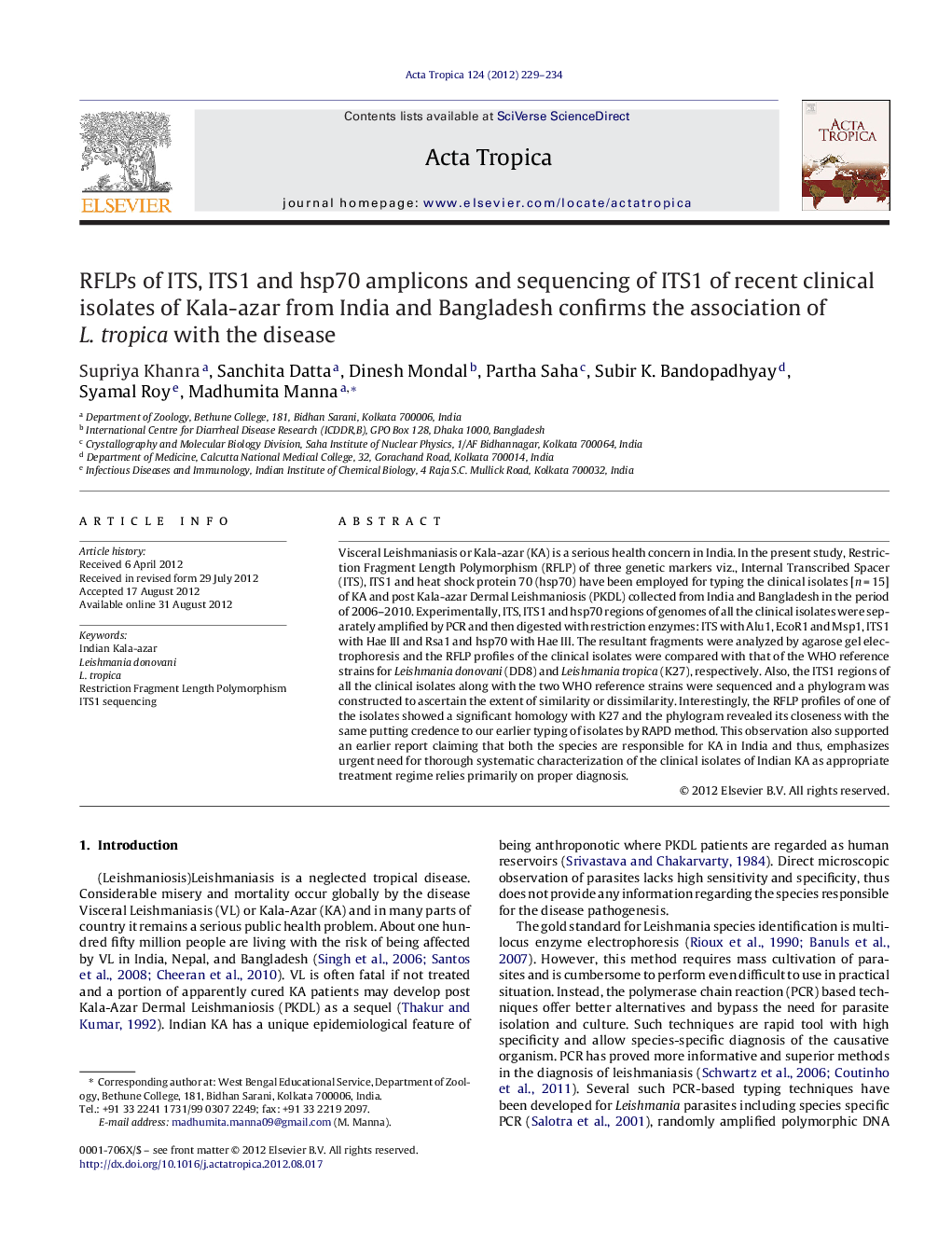 RFLPs of ITS, ITS1 and hsp70 amplicons and sequencing of ITS1 of recent clinical isolates of Kala-azar from India and Bangladesh confirms the association of L. tropica with the disease