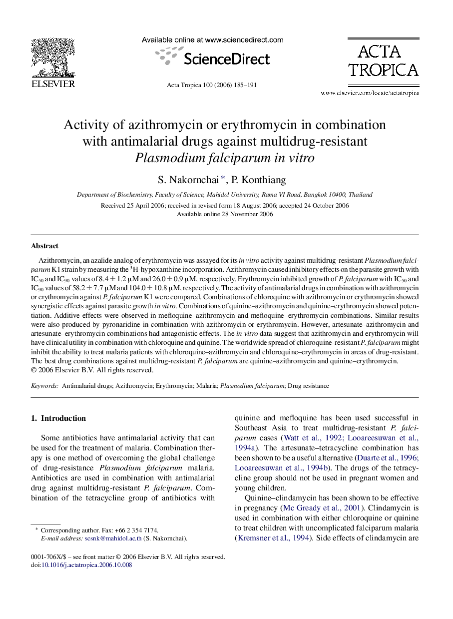 Activity of azithromycin or erythromycin in combination with antimalarial drugs against multidrug-resistant Plasmodium falciparum in vitro