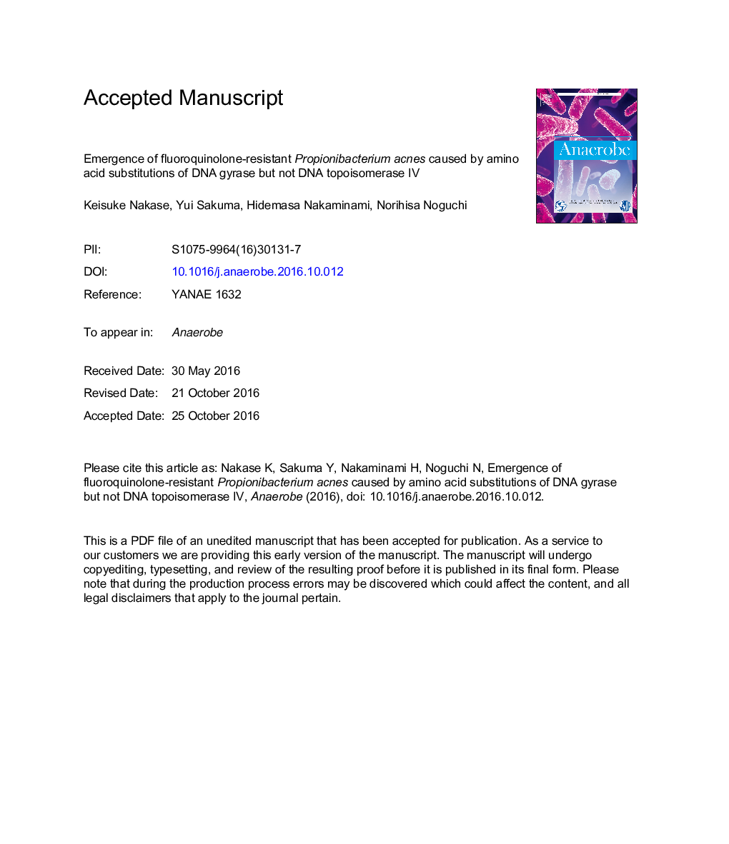 Emergence of fluoroquinolone-resistant Propionibacterium acnes caused by amino acid substitutions of DNA gyrase but not DNA topoisomerase IV