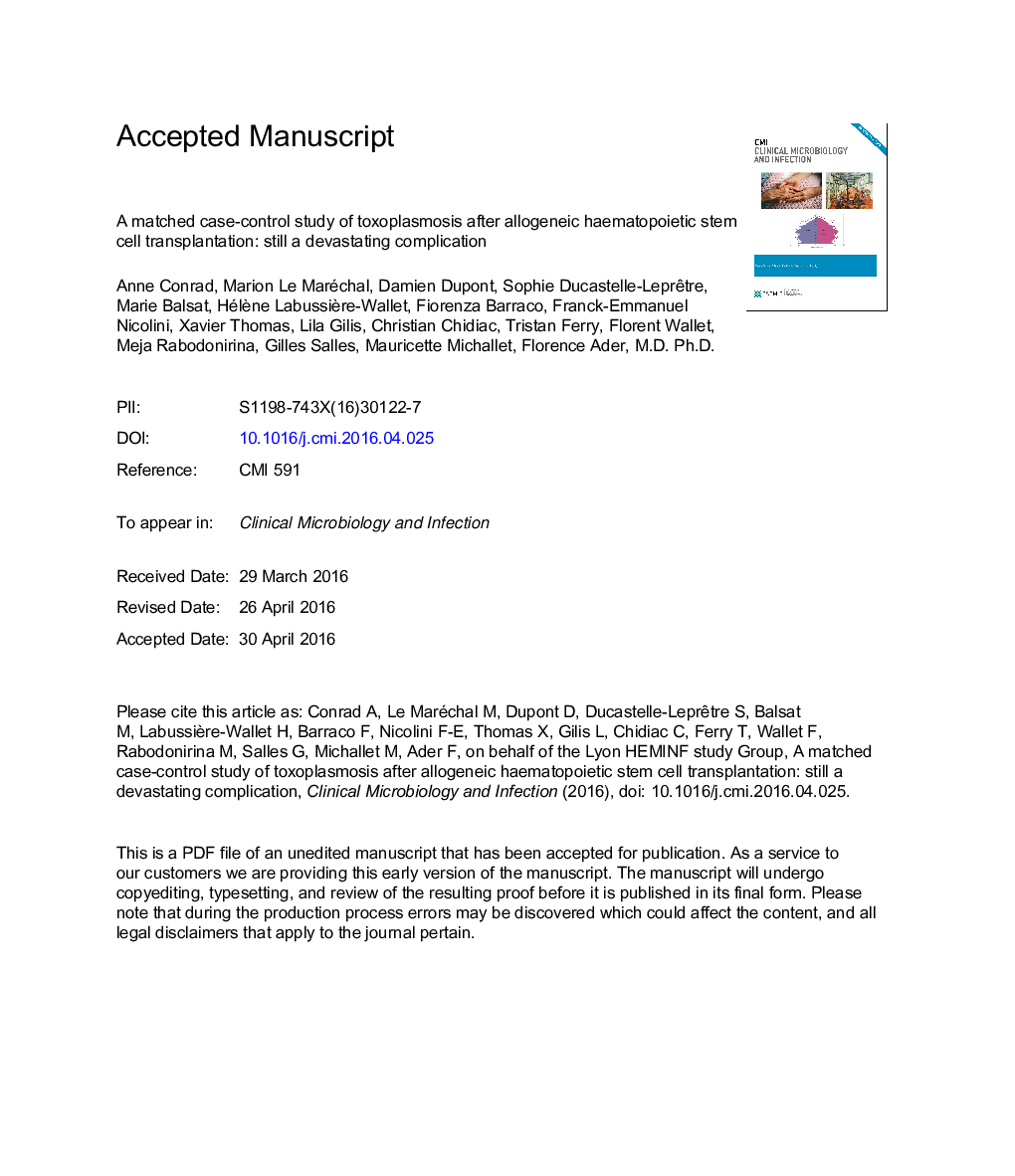 A matched case-control study of toxoplasmosis after allogeneic haematopoieticÂ stem cell transplantation: still a devastating complication