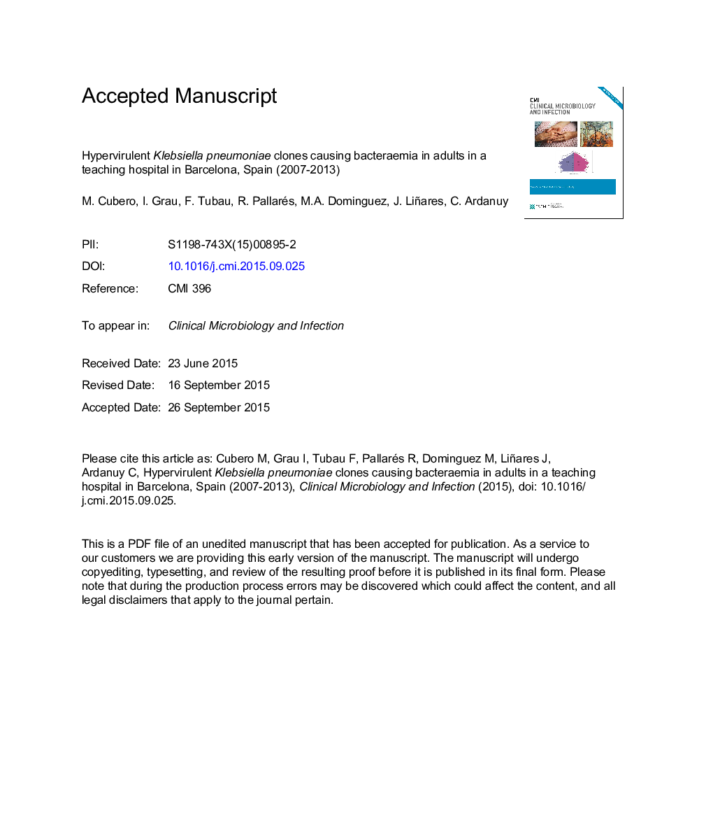 کلونهای کلبسیلا پنومونیه که باعث ایجاد باکترمی در بالغین در یک بیمارستان آموزشی در بارسلون، اسپانیا می شوند (2007-2013) 