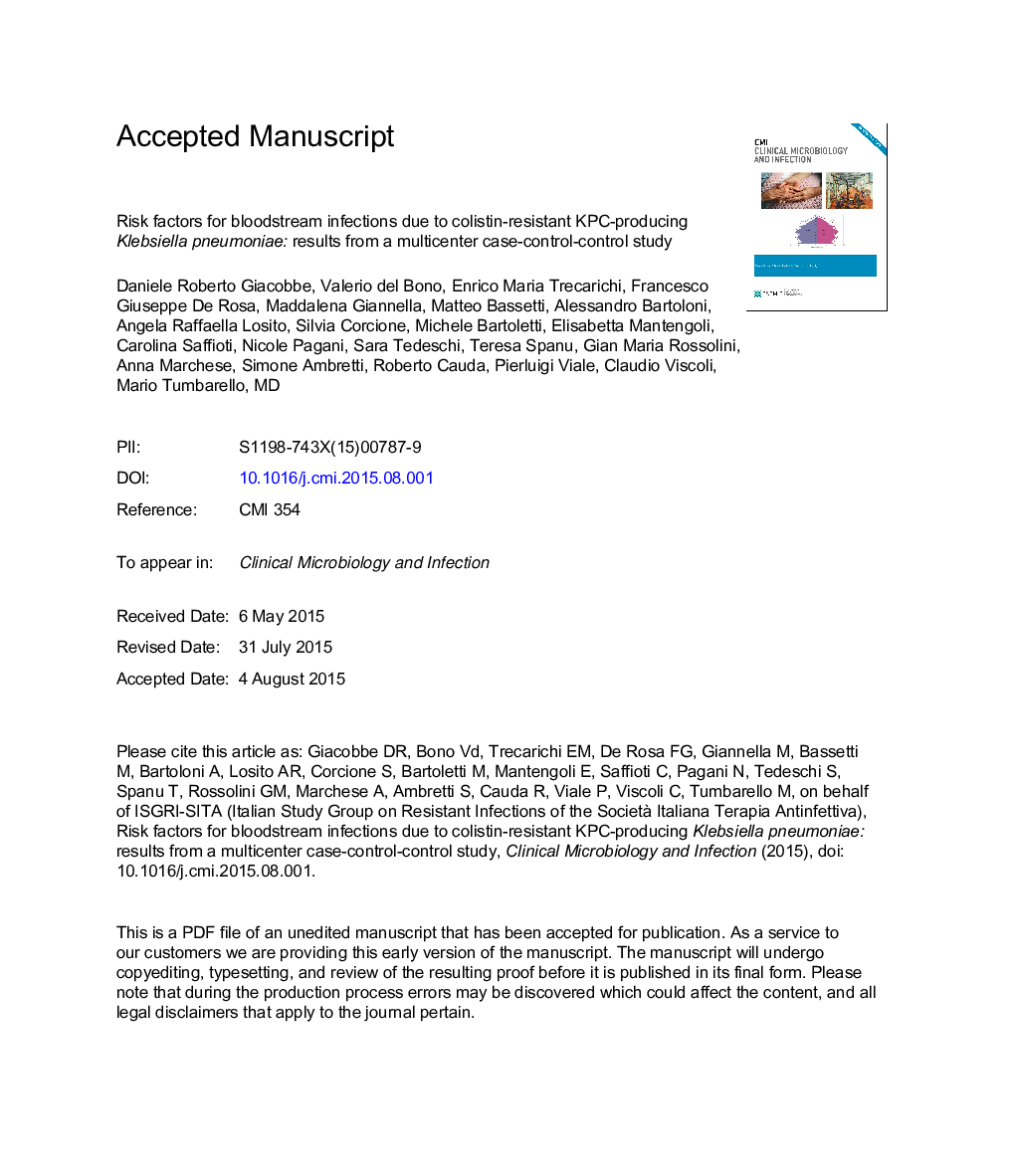 Risk factors for bloodstream infections due to colistin-resistant KPC-producing Klebsiella pneumoniae: results from a multicenter case-control-control study