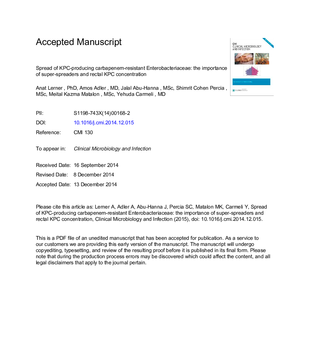 Spread of KPC-producing carbapenem-resistant Enterobacteriaceae: the importance of super-spreaders and rectal KPC concentration