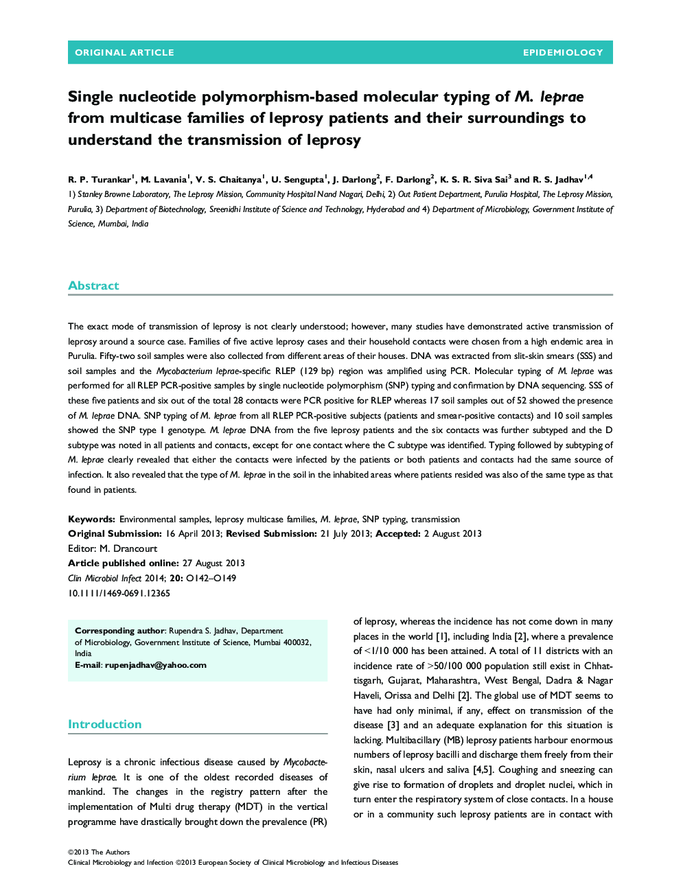 Single nucleotide polymorphism-based molecular typing of M. leprae from multicase families of leprosy patients and their surroundings to understand the transmission of leprosy